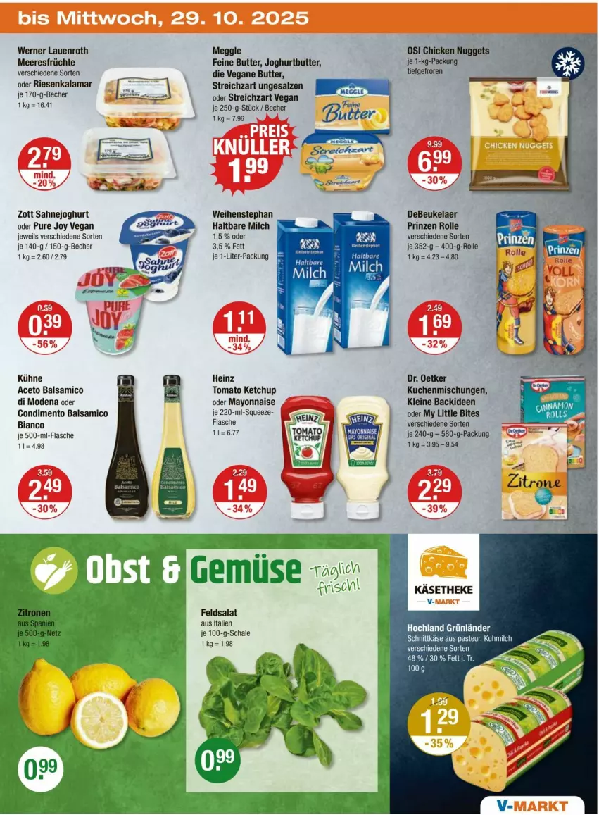 Aktueller Prospekt Vmarkt - Prospekte - von 23.10 bis 29.10.2025 - strona 23 - produkty: aceto, aceto balsamico, balsam, balsamico, Becher, bites, butter, chicken nuggets, condimento, debeukelaer, Dr. Oetker, feldsalat, flasche, früchte, grünländer, haltbare milch, heinz, hochland, joghur, joghurt, Käse, käsetheke, ketchup, kuchen, Kühne, leine, mayonnaise, meeresfrüchte, meggle, milch, Mode, nuggets, prinzen rolle, sahne, Sahnejoghurt, salat, salz, Schal, Schale, schnittkäse, Streichzart, tomato ketchup, weihenstephan, Yo, zott