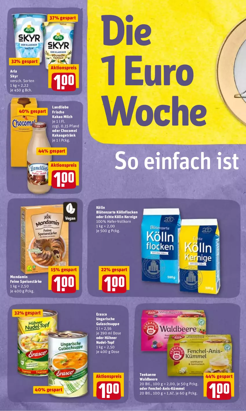 Aktueller Prospekt Rewe - Prospekte - von 14.03 bis 20.03.2022 - strona 12 - produkty: aktionspreis, arla, arla skyr, beere, Blüte, eis, erasco, fenchel, getränk, gulasch, Gulaschsuppe, hafer, hühner, kakao, kölln, korn, landliebe, milch, mondamin, nudel, nudel-topf, reis, Skyr, suppe, tee, teekanne, Ti, topf