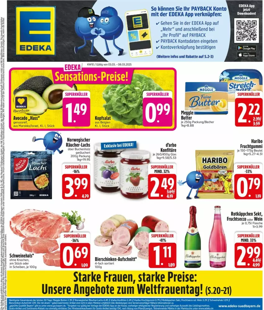 Aktueller Prospekt Edeka - Prospekte - von 03.03 bis 08.03.2025 - strona 1 - produkty: angebot, angebote, aufschnitt, avocado, Becher, beutel, bier, bierschinken, buch, butter, darbo, deka, ecco, eis, flasche, frucht, fruchtgummi, fruchtsecco, haribo, Holz, konfitüre, lachs, LG, meggle, nuss, payback, reis, rotkäppchen, rwe, schinken, schwein, schweine, sekt, Ti, wein, weine