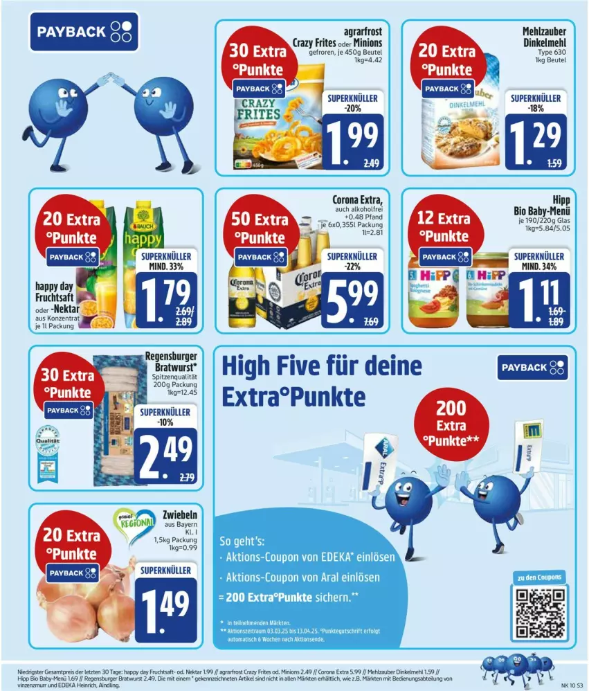 Aktueller Prospekt Edeka - Prospekte - von 03.03 bis 08.03.2025 - strona 3 - produkty: agrarfrost, alkohol, auto, beutel, bio, bratwurst, burger, corona, corona extra, Crazy Frites, deka, dinkelmehl, Happy Day, hipp, LG, mehl, regensburger, spitzenqualität, Ti, tisch, wurst, zwiebel, zwiebeln