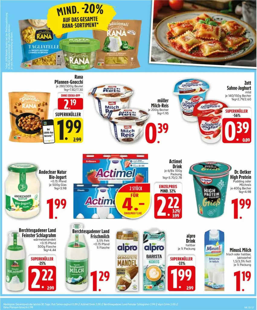 Aktueller Prospekt Edeka - Prospekte - von 03.03 bis 08.03.2025 - strona 7 - produkty: actimel, actimel drink, alpro, andechser natur, Becher, beutel, bio, deka, Dr. Oetker, drink, eis, flasche, gnocchi, joghur, joghurt, jogurt, mandel, milch, milchreis, Müller, natur, pfanne, pfannen, pudding, Rana, reis, sahne, schlagrahm, Ti, zott