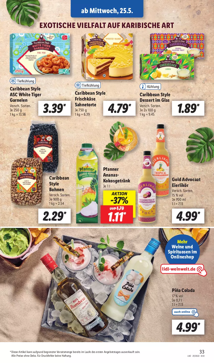 Aktueller Prospekt Lidl - Aktionsprospekt - von 23.05 bis 28.05.2022 - strona 33 - produkty: ananas, angebot, bohne, bohnen, cola, dessert, eier, eierlikör, eis, frischkäse, garnelen, getränk, Käse, kokos, likör, pfanne, Pfanner, reis, sahne, spirituosen, Ti, tisch, torte, wein, weine, ZTE