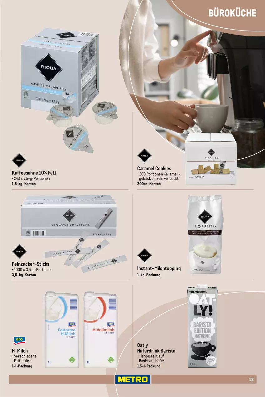 Aktueller Prospekt Metro - Office Sortiment - von 01.10.2025 bis 01.06.2026 - strona 13 - produkty: bohne, caffe, caramel, cookie, cookies, drink, espresso, hafer, Haferdrink, kaffee, karamell, küche, LG, Metro, milch, sahne, Ti, zucker