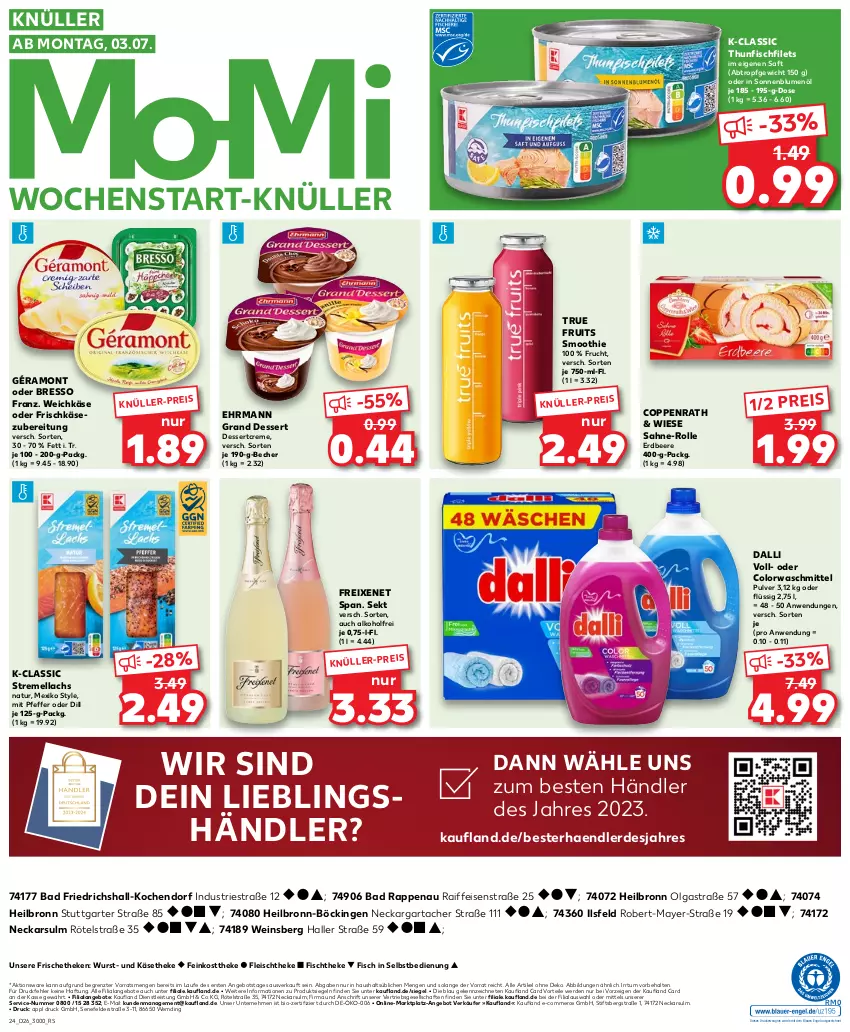 Aktueller Prospekt Kaufland - Prospekt - von 29.06 bis 05.07.2023 - strona 24 - produkty: alkohol, angebot, angebote, Astra, Bad, Becher, beere, bio, blume, blumen, blumenöl, bresso, colorwaschmittel, coppenrath, creme, dalli, dessert, drucker, ehrmann, Ehrmann Grand Dessert, eis, Engel, erdbeere, erde, feinkost, feinkosttheke, filet, filets, fisch, fischtheke, fleisch, freixenet, frischkäse, frischkäsezubereitung, frucht, géramont, Käse, käsetheke, kerze, lachs, LG, natur, pfeffer, reis, saft, sahne, sekt, smoothie, sonnenblume, sonnenblumen, sonnenblumenöl, thunfisch, Ti, true fruits, waschmittel, weichkäse, wein, wurst, ZTE