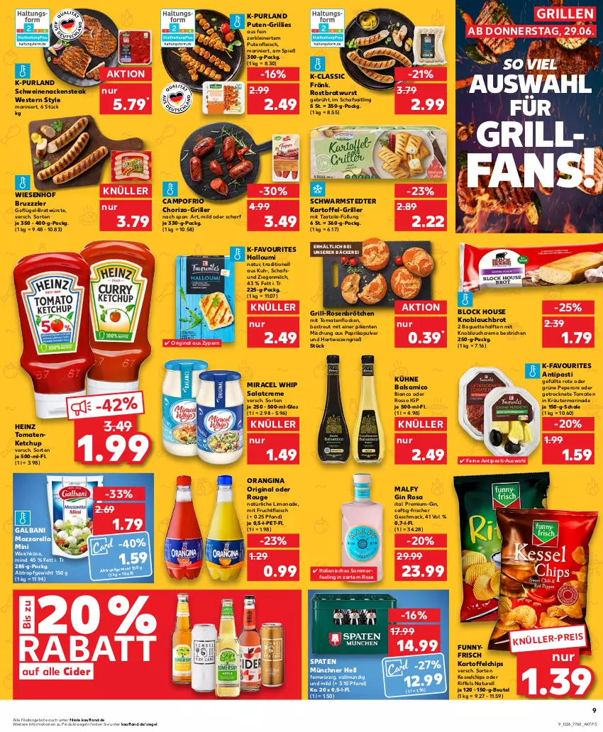 Aktueller Prospekt Kaufland - Prospekt - von 29.06 bis 05.07.2023 - strona 9 - produkty: angebot, angebote, antipasti, asti, baguette, balsam, balsamico, beutel, bratwurst, brot, brötchen, bruzzzler, campofrio, chips, chorizo, cider, creme, eis, fleisch, frucht, fruchtfleisch, galbani, Geflügel, Getrocknete Tomaten, gin, grill, Halloumi, hartweizen, heinz, kartoffel, kartoffelchips, Käse, ketchup, knoblauch, Knoblauchcreme, kräuter, Kühne, leine, limo, limonade, mac, marinade, milch, miracel, miracel whip, mit frucht, mit knoblauch, mozzarella, Nackensteak, natur, orangina, paprika, peperoni, Peroni, purland, pute, Putenfleisch, rel, rosen, rostbratwurst, rouge, saft, salat, salatcreme, Schal, Schale, schwarmstedter, schwein, schweine, schweinenacken, Spaten, steak, Ti, tomate, tomaten, tomatenketchup, tzatziki, weichkäse, wein, weine, Weste, wiesenhof, wurst