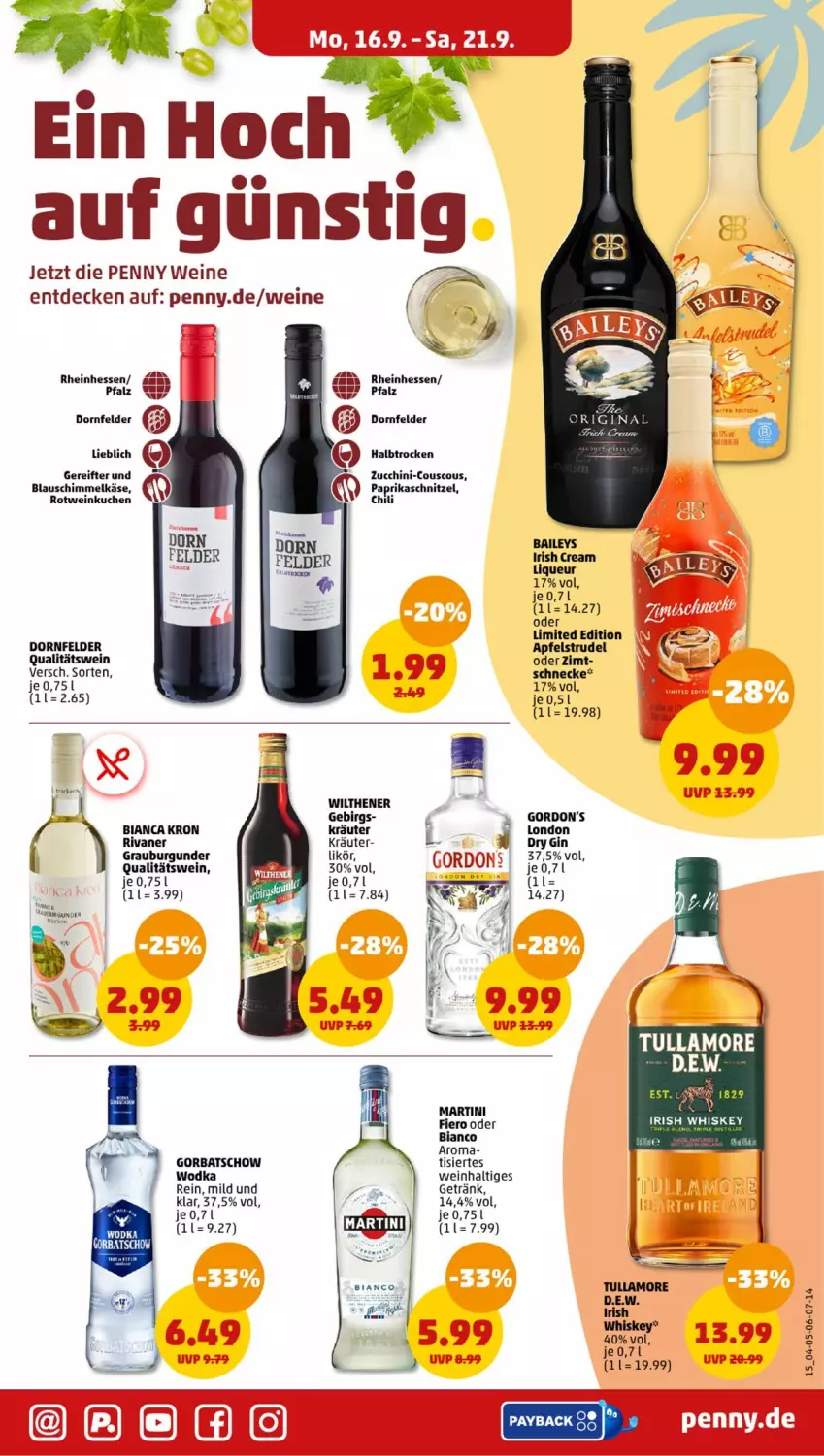 Aktueller Prospekt Penny - Prospekte - von 16.09 bis 21.09.2024 - strona 15 - produkty: apfel, Apfelstrudel, baileys, burgunder, chili, couscous, decke, dornfelder, dry gin, getränk, gin, Gorbatschow, gordon, Gordon’s, grauburgunder, irish cream, irish whiskey, Käse, kräuter, kuchen, likör, liqueur, london dry, london dry gin, martini, paprika, payback, qualitätswein, Rivaner, rotwein, schnitzel, Strudel, Ti, tullamore, wein, weine, whiskey, wilthener, wodka, zucchini