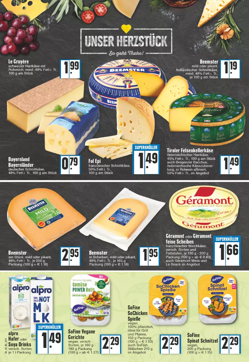 Aktueller Prospekt Edeka - Angebote der Woche - von 28.02 bis 05.03.2022 - strona 10 - produkty: ACC, alpro, angebot, Beemster, deutscher schnittkäse, drink, drinks, elle, französischer weichkäse, gin, grill, hafer, hartkäse, holländischer schnittkäse, ideal für grill, Käse, milch, pfanne, rotwein, schnittkäse, schnitzel, schweizer hartkäse, snack, soya, spinat, Ti, und pfanne, weichkäse, wein