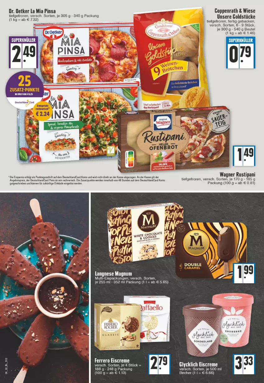 Aktueller Prospekt Edeka - Angebote der Woche - von 28.02 bis 05.03.2022 - strona 12 - produkty: angebot, angebotspreis, beutel, cola, cookie, cookies, coppenrath, creme, deutschlandcard, Dr. Oetker, eis, eiscreme, erde, ferrero, geback, Goldstücke, langnese, LG, magnum, reis, rustipani, Ti, wagner