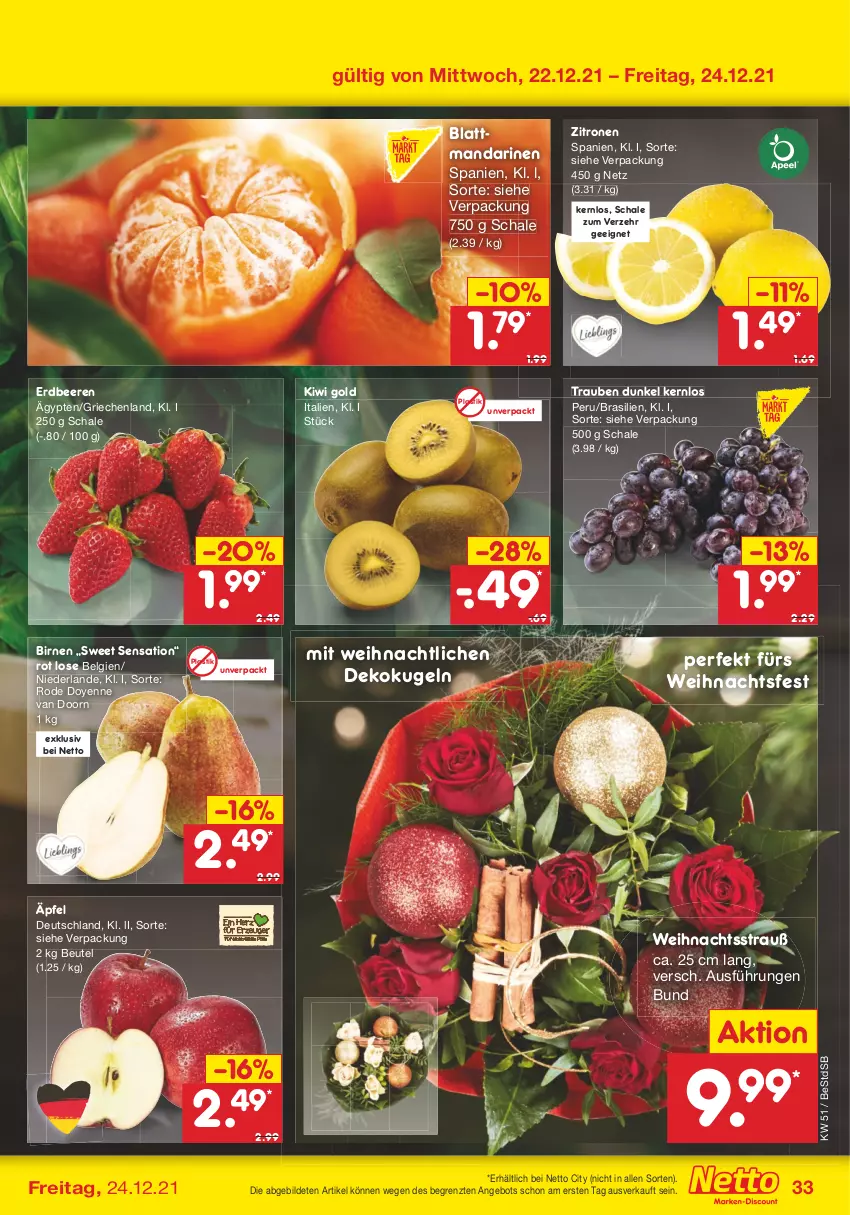 Aktueller Prospekt Netto Marken-Discount - Filial Angebote - von 20.12 bis 24.12.2021 - strona 32 - produkty: angebot, asti, beere, beeren, beutel, Birnen, erdbeere, erdbeeren, kiwi, Kiwi Gold, Kugel, LG, mandarine, mandarinen, Schal, Schale, Ti, trauben, zitrone, zitronen, ZTE