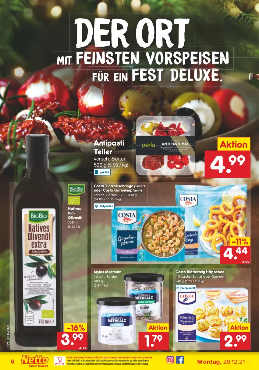 Aktueller Prospekt Netto Marken-Discount - Filial Angebote - von 20.12 bis 24.12.2021 - strona 6 - produkty: antipasti, asti, bio, blätterteig, eis, elle, fisch, garnelen, lachs, meersalz, ndk, olive, oliven, olivenöl, pfanne, reis, ring, salz, spinat, teller, Ti, Tintenfischringe, versandkostenfrei, vorspeise