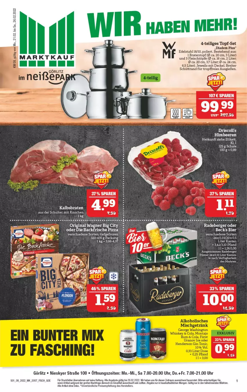 Aktueller Prospekt Marktkauf - Prospekt - von 20.02 bis 26.02.2022 - strona 1 - produkty: angebot, angebote, beck's, Berger, bier, braten, Bratentopf, Brei, decke, Deckel, diadem, driscoll's, edelstahl, eier, eis, elle, fisch, gin, original wagner, pils, pilsner, radeberger, radeberger pilsner, reis, Schal, Schale, teller, Ti, topf, topf-set, uhr, wagner