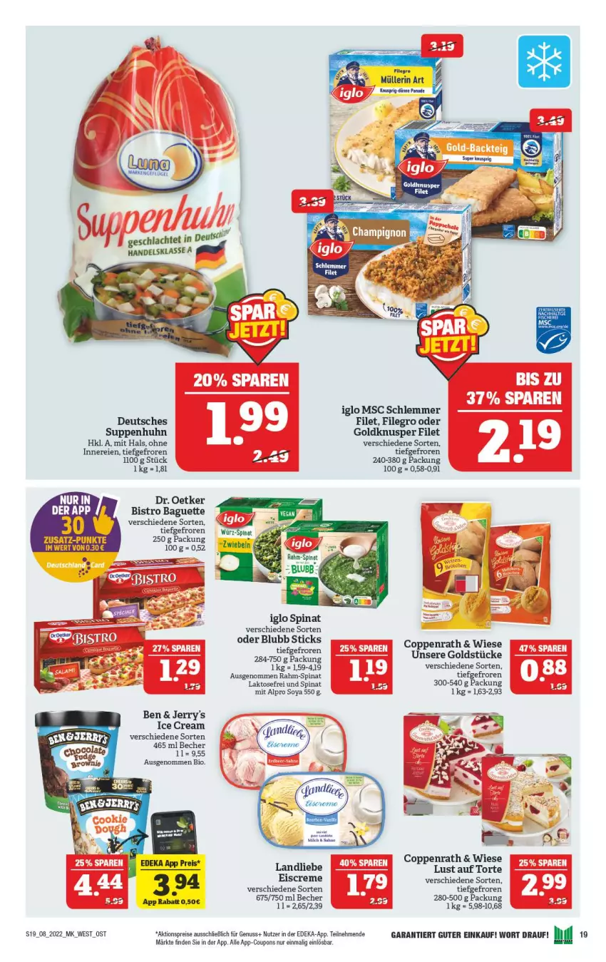 Aktueller Prospekt Marktkauf - Prospekt - von 20.02 bis 26.02.2022 - strona 19 - produkty: aktionspreis, alpro, baguette, Becher, bio, Bistro Baguette, coppenrath, coupon, coupons, creme, deka, Dr. Oetker, eis, eiscreme, filegro, filet, Geflügel, Goldstücke, iglo, landliebe, Lust auf Torte, Müller, müllerin art, nuss, rahm-spinat, reis, sahne, soya, spinat, suppe, suppen, Suppenhuhn, Ti, torte