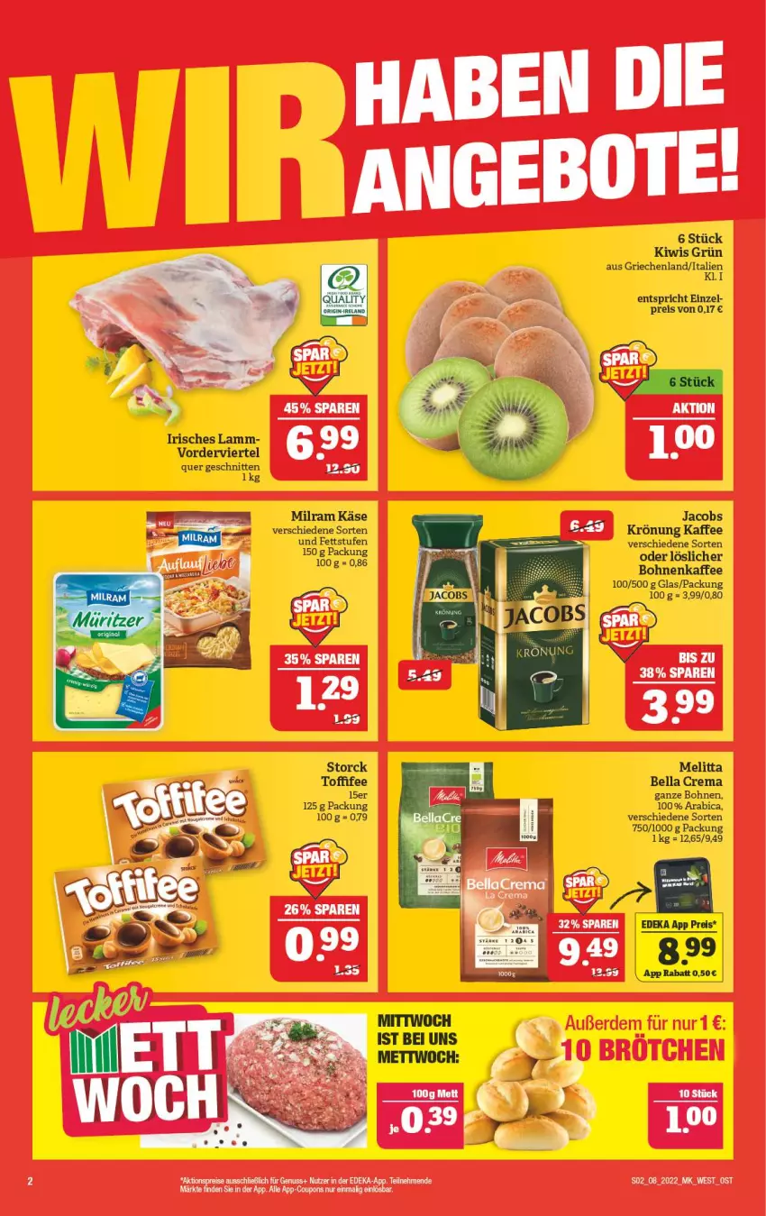 Aktueller Prospekt Marktkauf - Prospekt - von 20.02 bis 26.02.2022 - strona 2 - produkty: angebot, angebote, bella crema, bohne, bohnen, bohnenkaffee, coupon, coupons, deka, eis, jacobs, kaffee, Käse, kiwi, lamm, melitta, Mett, milram, nuss, reis, storck, Ti, toffifee