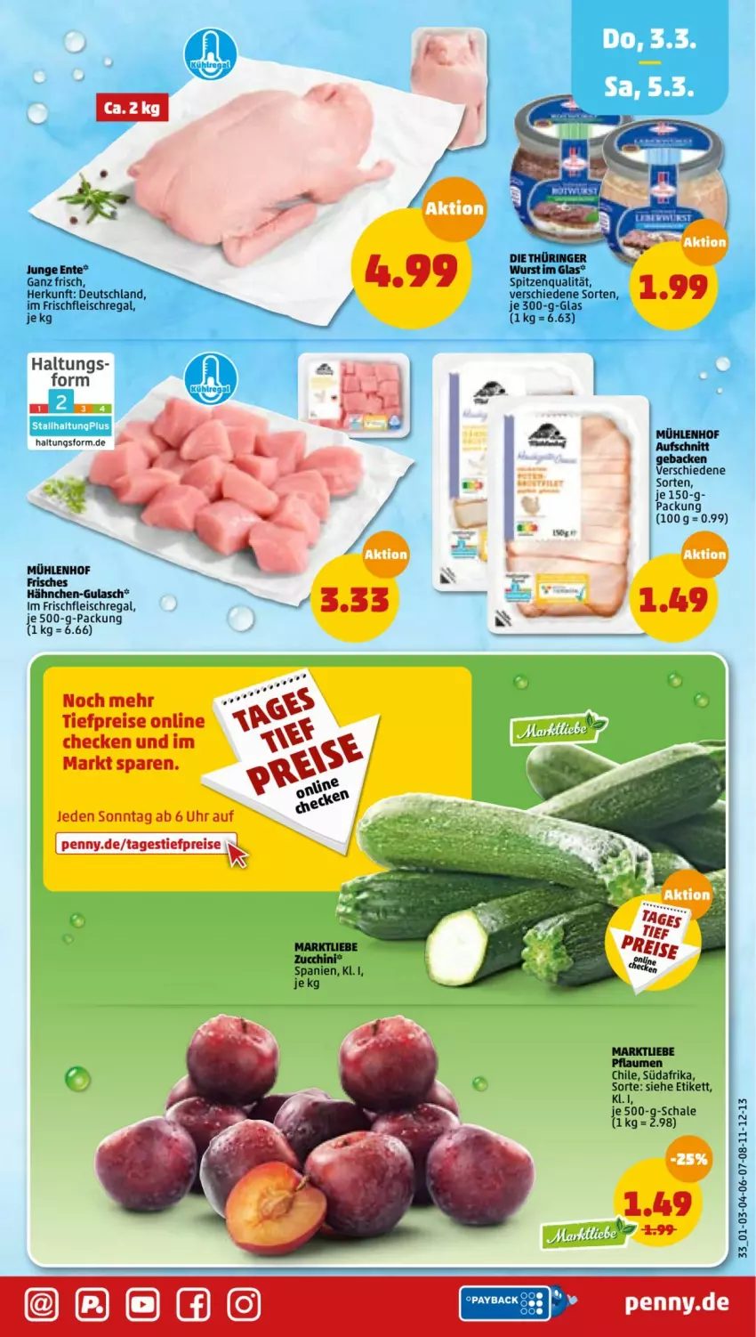 Aktueller Prospekt Penny - Prospekte - von 28.02 bis 05.03.2022 - strona 31 - produkty: aufschnitt, eis, ente, fleisch, geback, gulasch, pflaume, pflaumen, regal, reis, ring, Schal, Schale, spitzenqualität, Ti, tiefpreis, uhr, zucchini