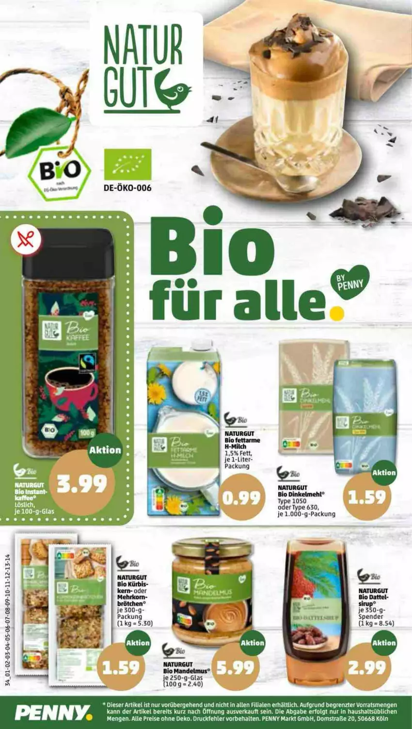 Aktueller Prospekt Penny - Prospekte - von 28.02 bis 05.03.2022 - strona 34 - produkty: bio, brötchen, dinkelmehl, eis, Kürbis, LG, mandel, Mandelmus, mehl, milch, natur, reis, sirup, Ti, ZTE