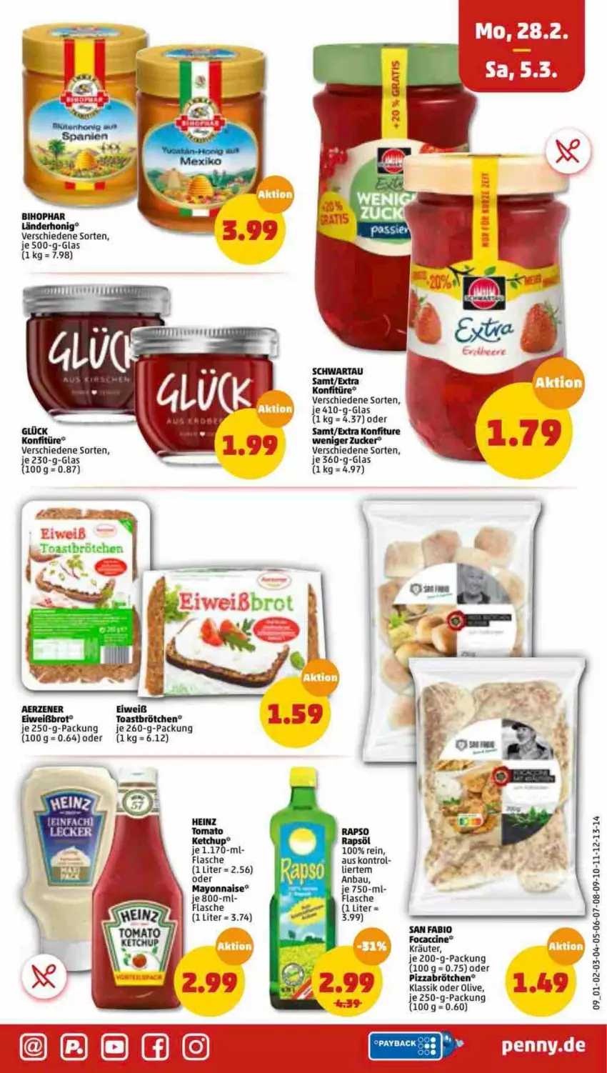 Aktueller Prospekt Penny - Prospekte - von 28.02 bis 05.03.2022 - strona 9 - produkty: Bau, brot, brötchen, Eiweißbrot, flasche, heinz, honig, je 250-g-packung, ketchup, konfitüre, kräuter, olive, payback, pizza, rapso, rapsöl, Ti, toast, tomato ketchup, zucker