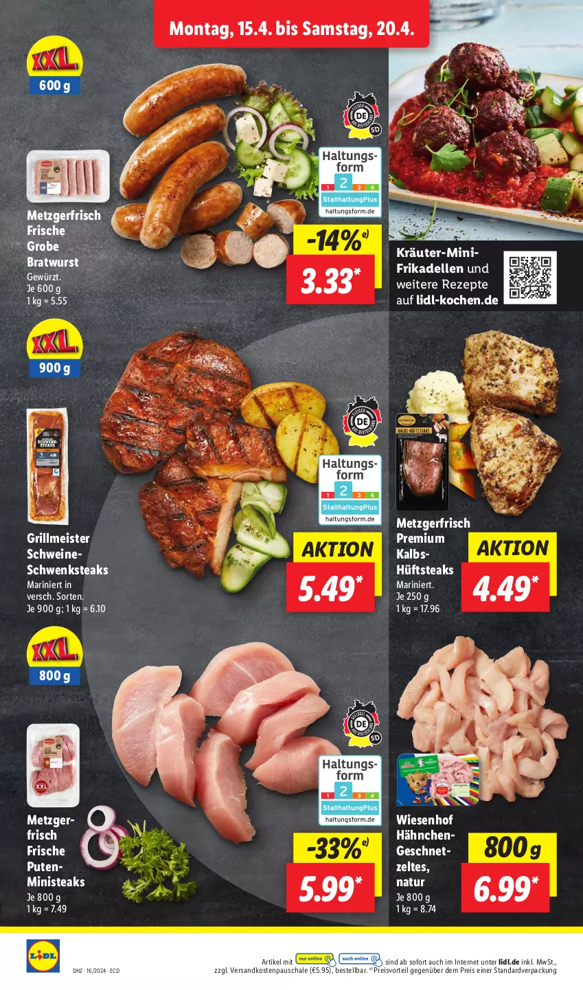 Aktueller Prospekt Lidl - Aktionsprospekt - von 15.04 bis 20.04.2024 - strona 4 - produkty: bratwurst, dell, eis, elle, frikadellen, geschnetzeltes, gewürz, grill, grobe bratwurst, Hähnchengeschnetzeltes, hüftsteak, hüftsteaks, kräuter, Meister, natur, ndk, preisvorteil, pute, reis, rezept, rezepte, Schal, Schale, schwein, schweine, steak, steaks, Ti, wein, weine, wiesenhof, wurst, Zelt