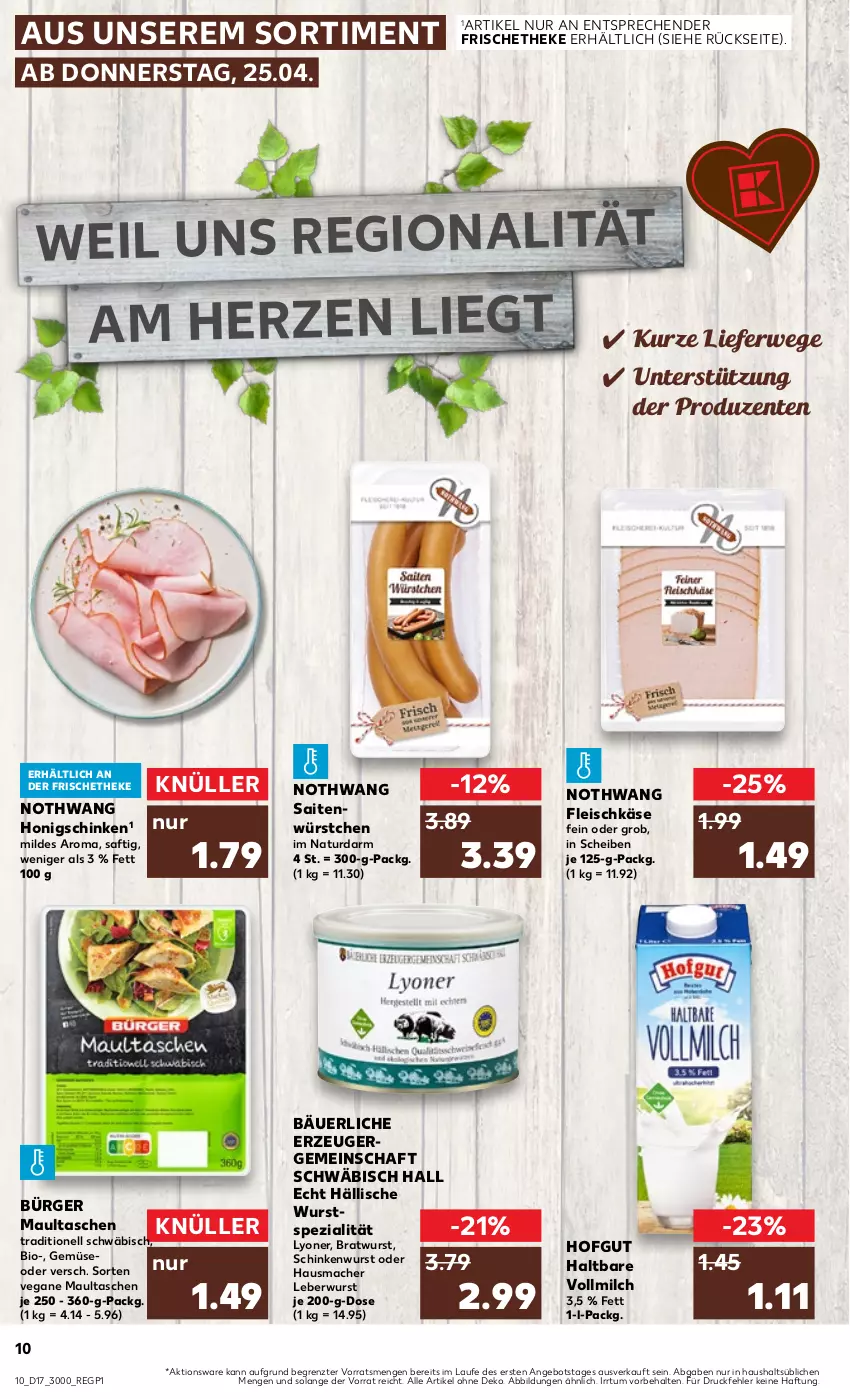 Aktueller Prospekt Kaufland - Prospekt - von 25.04 bis 30.04.2024 - strona 10 - produkty: angebot, bio, bratwurst, eis, ente, fleisch, fleischkäse, Hausmacher, hofgut, honig, Käse, leberwurst, lyoner, mac, maultaschen, milch, natur, rwe, saft, schinken, schinkenwurst, Spezi, Tasche, taschen, Ti, vollmilch, wurst, würstchen, Yo, ZTE