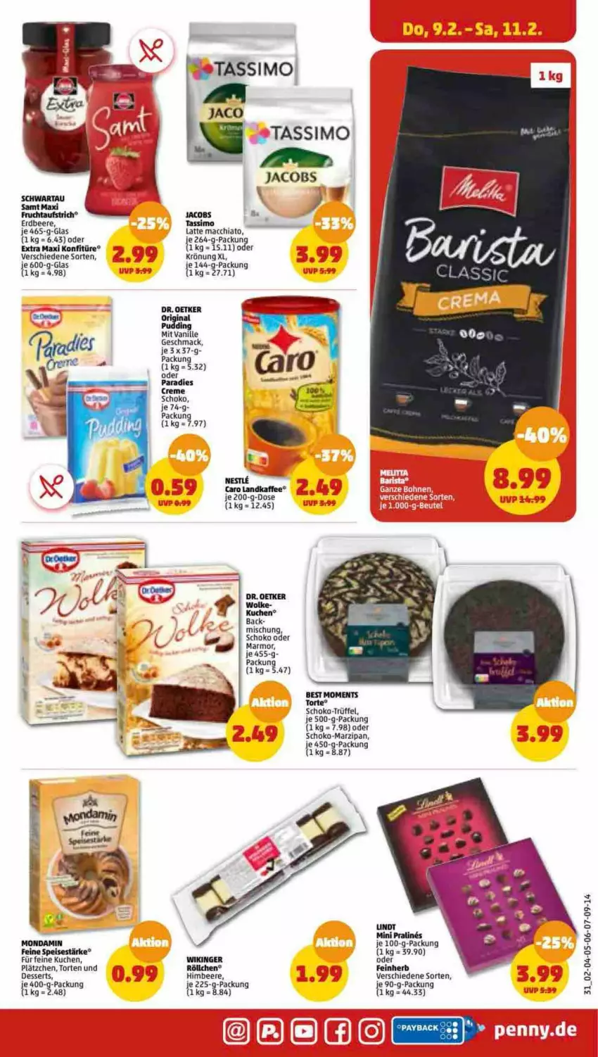 Aktueller Prospekt Penny - Prospekte - von 06.02 bis 11.02.2023 - strona 31 - produkty: ACC, aufstrich, beere, chia, creme, dessert, desserts, Dr. Oetker, eis, erdbeere, frucht, fruchtaufstrich, gin, himbeer, himbeere, jacobs, kaffee, konfitüre, kuchen, latte, latte macchiato, Lätzche, lindt, mac, macchiato, marzipan, mondamin, ndk, Paradies Creme, schoko, sim, tassimo, torte, Trüffel, vanille