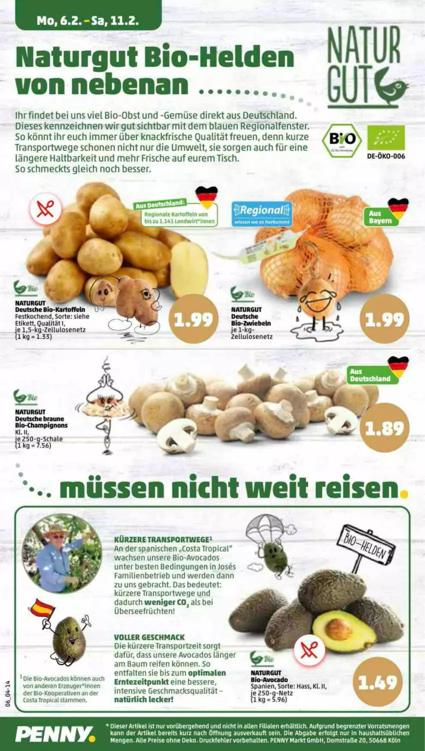 Aktueller Prospekt Penny - Prospekte - von 06.02 bis 11.02.2023 - strona 6 - produkty: avocado, avocados, Bau, bio, Bio-Obst, eis, erde, fenster, früchte, früchten, kartoffel, kartoffeln, LG, mac, natur, obst, reifen, reis, Schal, Schale, Sport, Ti, tisch, ZTE, zwiebel, zwiebeln