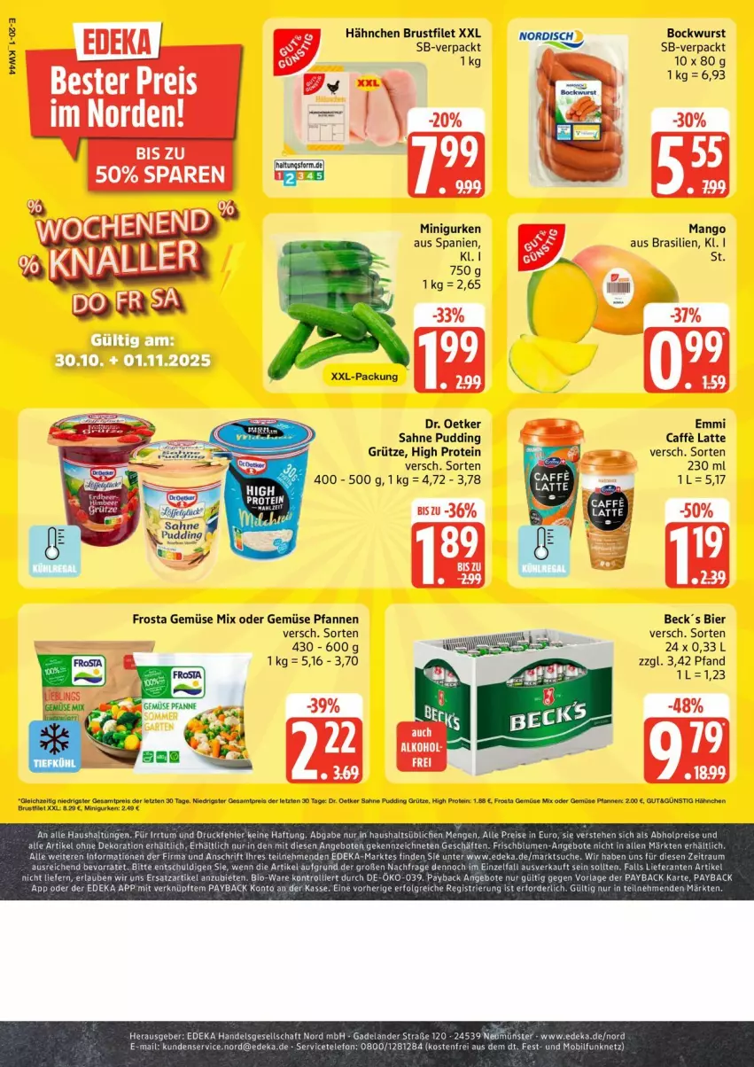 Aktueller Prospekt Edeka - Prospekte - von 27.10 bis 01.11.2025 - strona 20 - produkty: abholpreise, angebot, angebote, bier, bio, blume, blumen, bockwurst, brustfilet, caffe, deka, dekoration, Dr. Oetker, eis, Elan, elle, emmi, filet, frosta, Gemüse Mix, grütze, gurke, gurken, latte, mango, payback, pfanne, pfannen, pudding, reis, rel, sahne, tee, telefon, Ti, trolli, wurst, xxl-packung