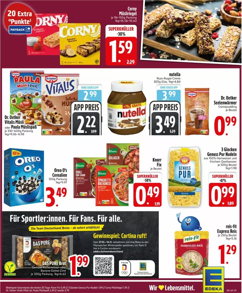 Aktueller Prospekt Edeka - Prospekte - von 27.10 bis 01.11.2025 - strona 11 - produkty: beutel, cerealien, corny, creme, deka, Dr. Oetker, eis, hartweizen, lebensmittel, müsli, Müsliriegel, nudel, nudeln, nuss, nuss-nugat-creme, nutella, oreo, Paula, pudding, reis, reis-fit, riegel, vita, vitalis, vitalis müsli, wasser