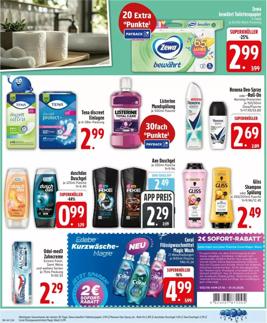 Aktueller Prospekt Edeka - Prospekte - von 27.10 bis 01.11.2025 - strona 24 - produkty: axe, axe duschgel, Coral, deo, deo spray, Discreet, duschdas, duschgel, eis, flasche, gliss, listerine, mundspülung, Odol, papier, pfirsich, reis, rexona, roll-on, shampoo, sofort-rabatt, spülung, Ti, waschmittel, zewa