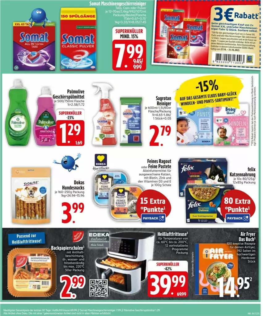 Aktueller Prospekt Edeka - Prospekte - von 27.10 bis 01.11.2025 - strona 25 - produkty: alleinfuttermittel, axe, bio, flasche, fritteuse, geschirr, geschirrspülmittel, Heißluftfritteuse, hundesnack, hundesnacks, Pants, pastete, Ragout, reiniger, sagrotan, snack, snacks, somat, spülmittel, tee, Ti, Tiere, vita, Vitamine, windeln