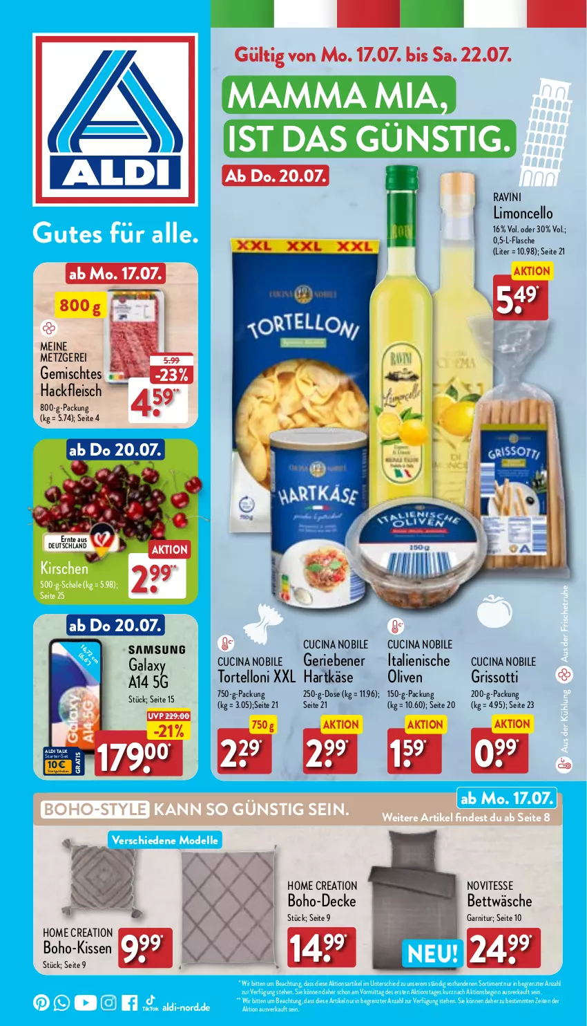 Aktueller Prospekt Aldi Nord - Von Montag - von 17.07 bis 22.07.2023 - strona 1 - produkty: aldi, aldi talk, bett, bettwäsche, cin, decke, dell, eis, elle, flasche, fleisch, garnitur, gin, hackfleisch, hartkäse, Käse, kirsch, kirsche, kirschen, kissen, limo, mam, Mode, olive, oliven, Schal, Schale, Ti, torte, tortelloni, ZTE