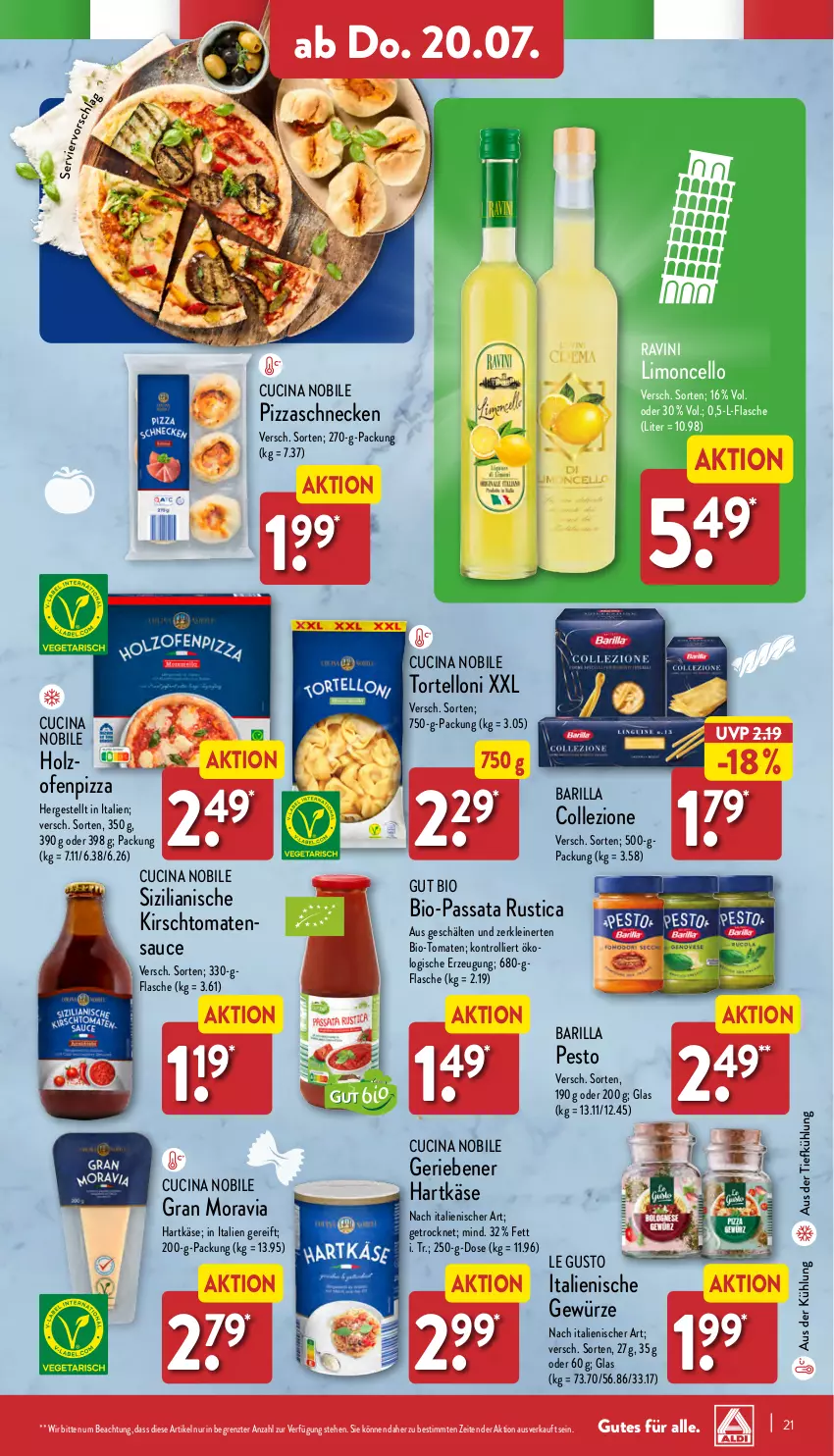 Aktueller Prospekt Aldi Nord - Von Montag - von 17.07 bis 22.07.2023 - strona 21 - produkty: aus der tiefkühlung, barilla, bio, cin, flasche, gewürz, hartkäse, Holz, Käse, kirsch, leine, limo, Ofen, pesto, pizza, sauce, Ti, tomate, tomaten, tomatensauce, torte, tortelloni, trolli, ZTE