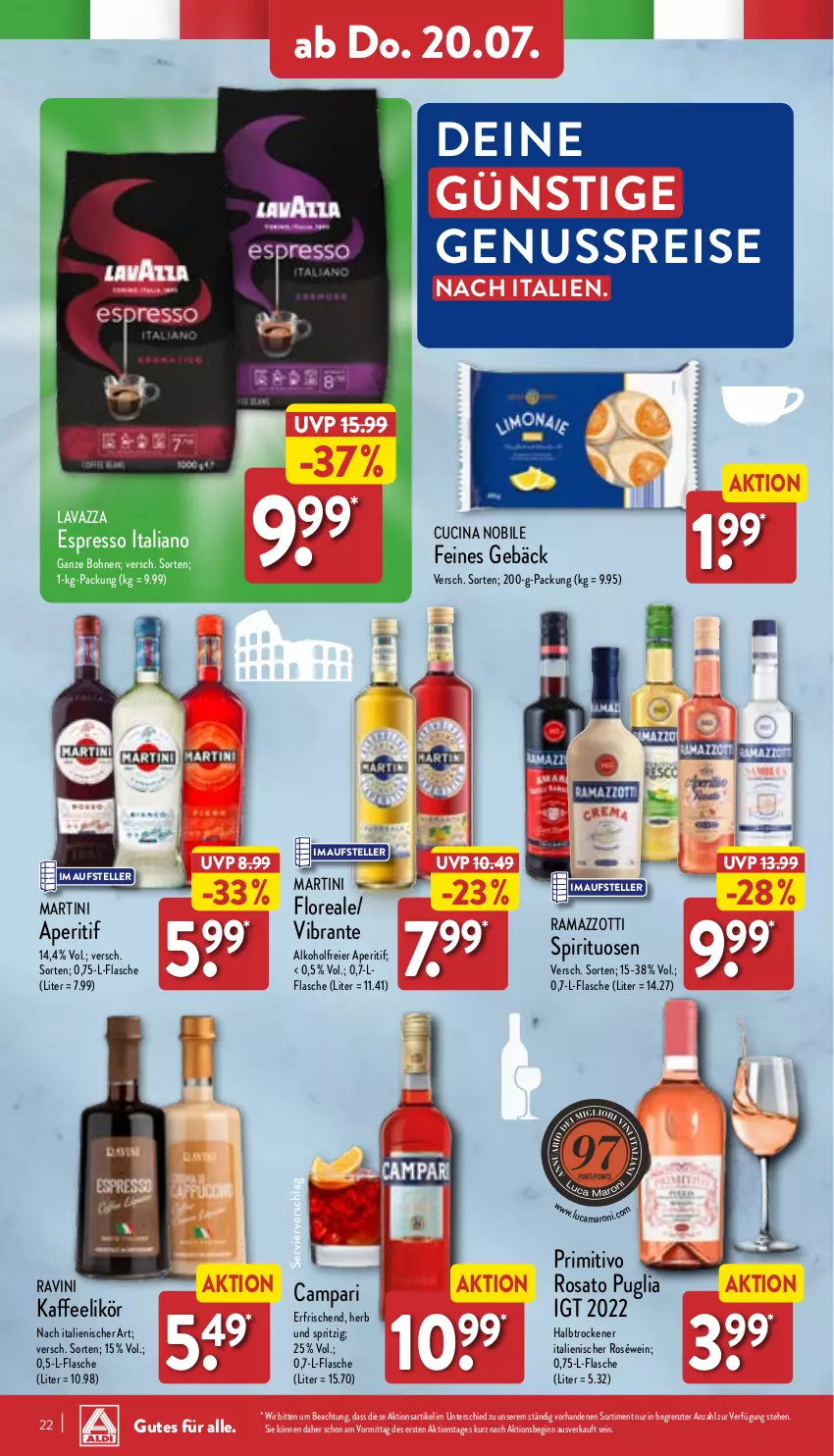 Aktueller Prospekt Aldi Nord - Von Montag - von 17.07 bis 22.07.2023 - strona 22 - produkty: alkohol, amaro, aperitif, bohne, bohnen, campari, cin, eier, eis, elle, espresso, flasche, gin, kaffee, lavazza, likör, loreal, martini, nuss, primitivo, rama, ramazzott, ramazzotti, reis, rosato, roséwein, spirituosen, teller, Ti, wein, zott, ZTE