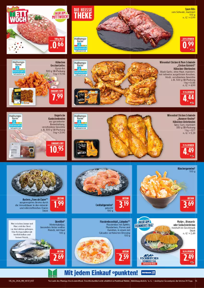 Aktueller Prospekt Marktkauf - Prospekt - von 01.02 bis 07.02.2026 - strona 15 - produkty: auer, aust, Austern, bismarck, brötchen, cocktail, curry, dressing, eis, elle, filet, fisch, fleisch, frischfisch, garnelen, geschnetzeltes, gyros, Hähnchen-Oberkeulen, Hähnchen-Unterkeulen, Kaninchenkeule, karotten, kotelett, Krebs, lachs, lack, LG, mac, mandarine, mandarinen, reis, rwe, schwein, spare ribs, Spezi, Ti, wein, wiesenhof, Zelt, ZTE