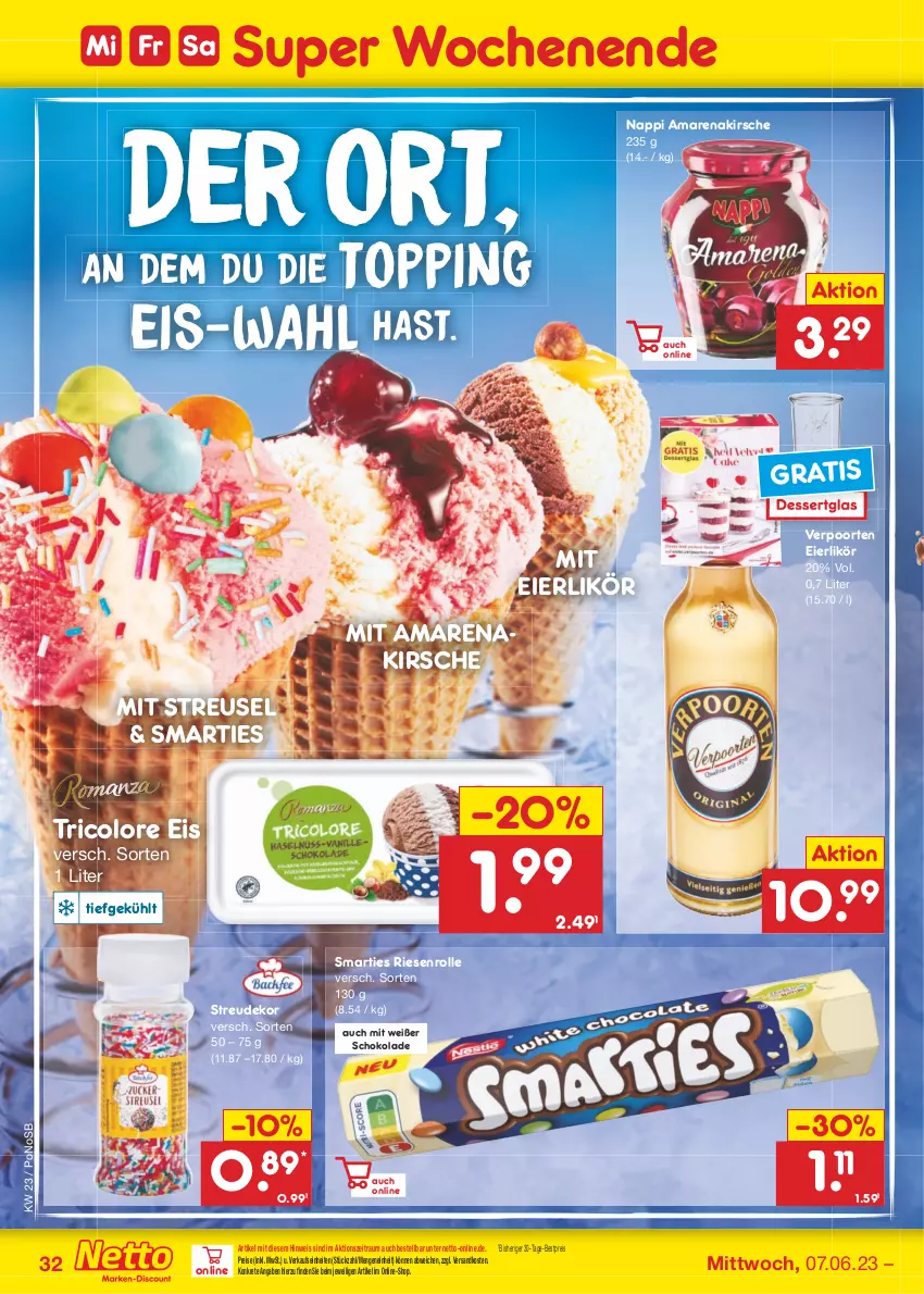 Aktueller Prospekt Netto Marken-Discount - Filial-Angebote - von 05.06 bis 10.06.2023 - strona 32 - produkty: bestpreis, dessert, eier, eierlikör, eis, kirsch, kirsche, likör, ndk, reis, schoko, schokolade, smarties, Ti, tricolore, verpoorten