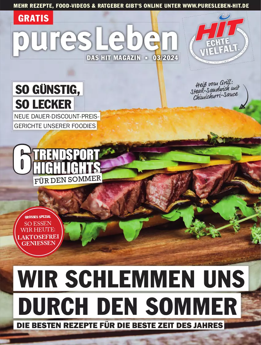 Aktueller Prospekt Hit - pures Leben - von 01.07 bis 31.12.2024 - strona 1 - produkty: auer, deo, discount, eis, Heu, magazin, reis, rezept, rezepte, Spezi, Sport, steak, Ti