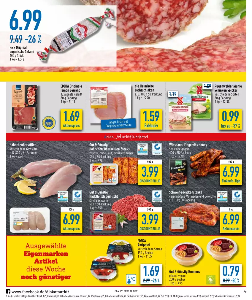 Aktueller Prospekt Diska - Prospekte - von 17.07 bis 22.07.2023 - strona 4 - produkty: aktionspreis, antipasti, asti, auer, Bau, Bauer, Becher, brustfilet, cin, deka, discount, eis, filet, fleisch, gin, hackfleisch, Hähnchen-Oberkeulen, hähnchenbrust, hähnchenbrustfilet, hummus, lachs, lachsschinken, Nackensteak, nackensteaks, paprika, reis, rügenwalder, rügenwalder mühle, salami, schinken, schinken spicker, schwein, schweine, serrano, steak, steaks, tee, Ti, Ungarische Salami, wein, weine, wiesbauer, ZTE