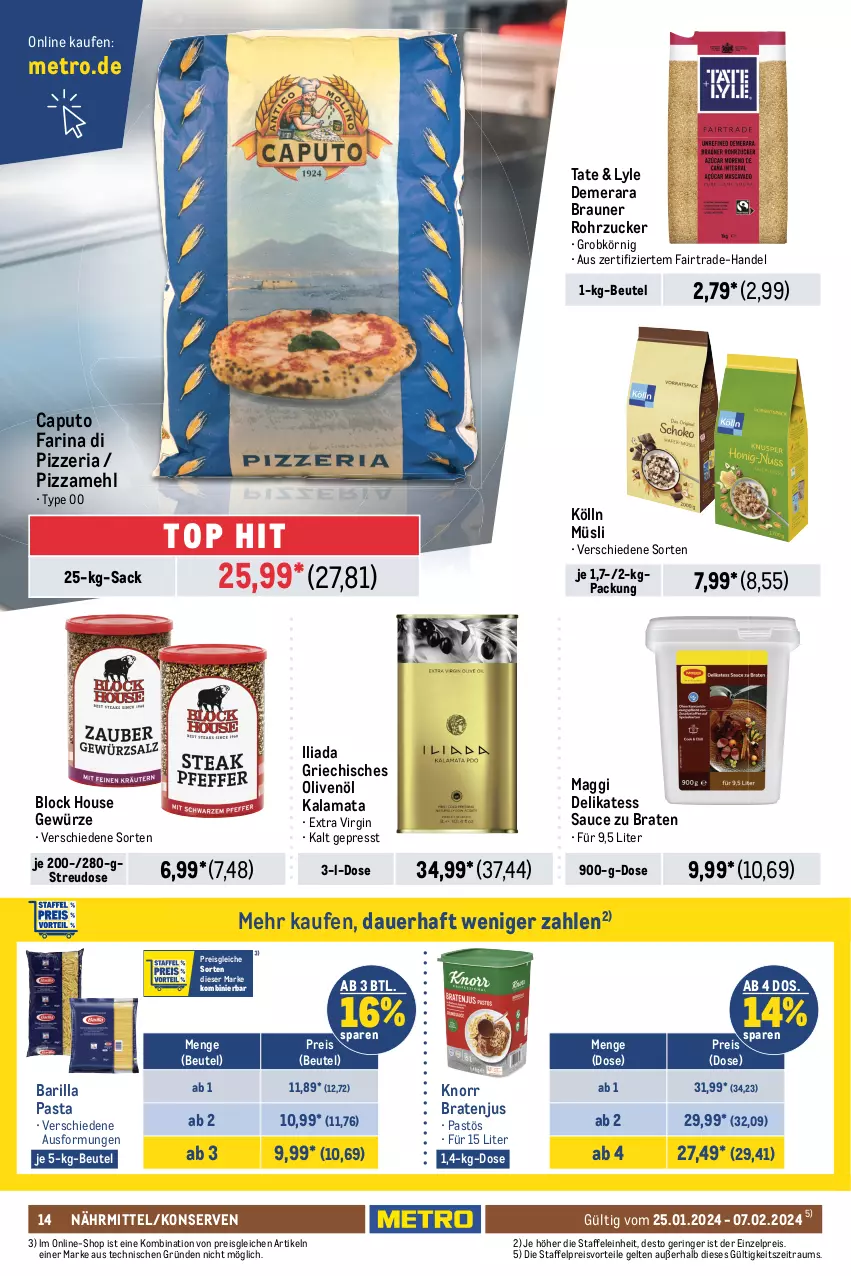 Aktueller Prospekt Metro - GastroJournal - von 25.01 bis 07.02.2024 - strona 14 - produkty: auer, barbecue, barilla, beutel, blume, blumen, blumenöl, braten, braun, Cap, delikatess sauce, eimer, eis, fisch, flasche, gewürz, Gewürzgurke, gewürzgurken, gewürzketchup, gin, gurke, gurken, heinz, Hela, ketchup, knorr, kölln, Konserven, leine, LG, maggi, mais, mehl, Metro, müsli, olive, oliven, olivenöl, pasta, pizza, Pizzamehl, preisvorteil, reis, Ria, ring, rohrzucker, sac, saft, salz, sauce, saucen, senf, sonnenblume, sonnenblumen, sonnenblumenöl, thunfisch, Ti, tomato ketchup, zucker