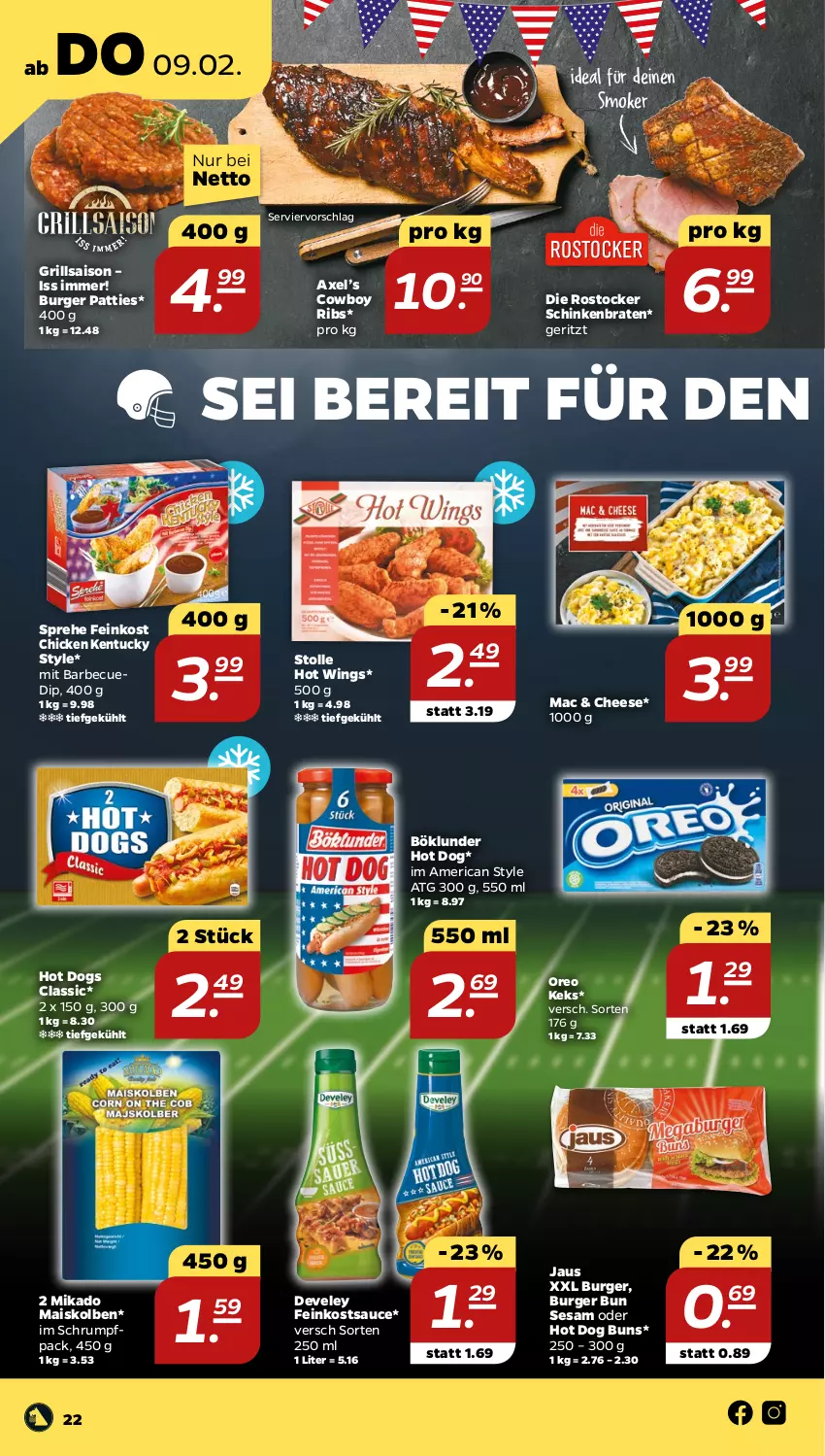 Aktueller Prospekt Netto - Woche 6 - von 06.02 bis 11.02.2023 - strona 22 - produkty: axe, barbecue, böklunder, braten, burger, develey, dip, feinkost, grill, hot dog, Hot Dog Buns, keks, mac, mais, mikado, oreo, Rostocker, rum, sauce, schinken, schinkenbraten, sesam, Ti, tuc