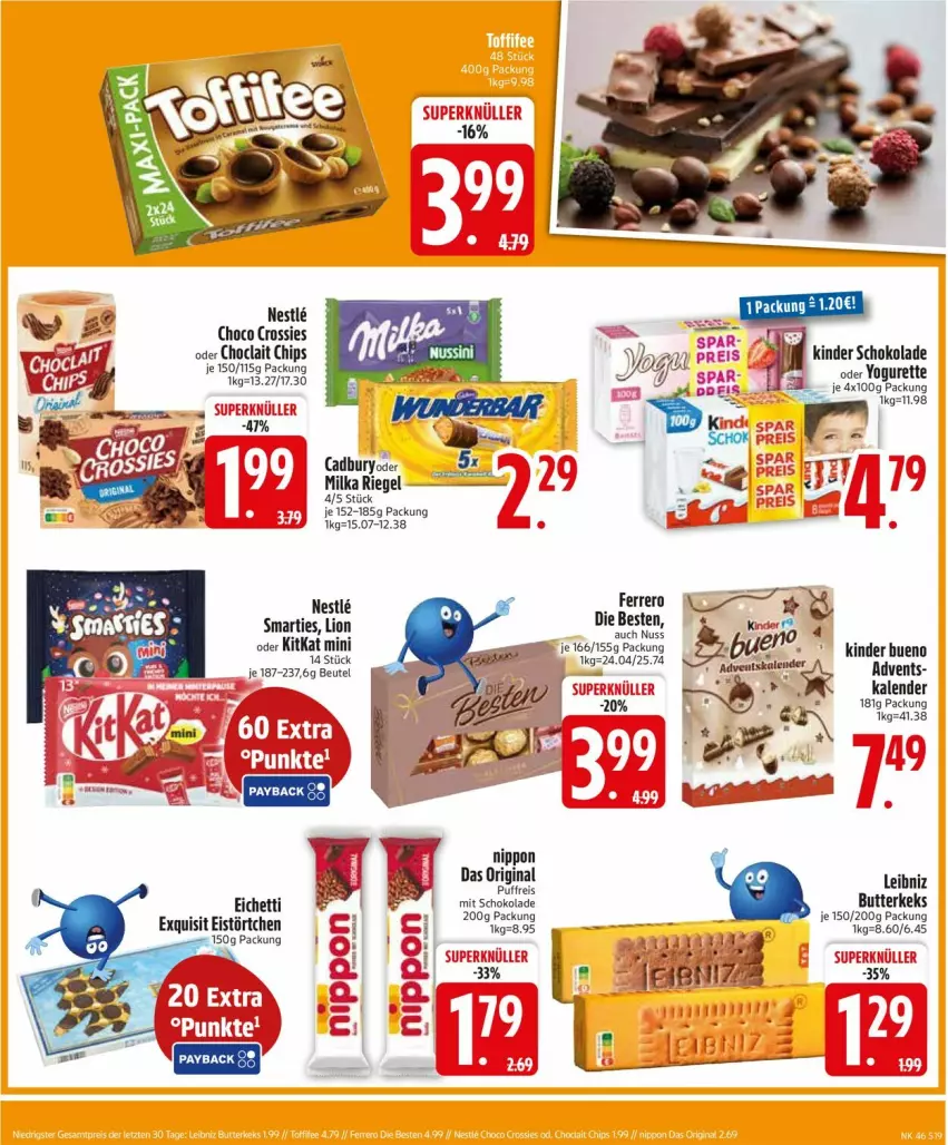 Aktueller Prospekt Edeka - Prospekte - von 10.11 bis 15.11.2025 - strona 21 - produkty: Adventskalender, beutel, butter, butterkeks, chips, choclait chips, choco crossies, crossies, eis, ferrero, gin, keks, Kinder, kinder bueno, kinder schokolade, kitkat, leibniz, lion, nippon, nuss, oder yogurette, schoko, schokolade, smarties, Ti, Törtchen, Yo, yogurette