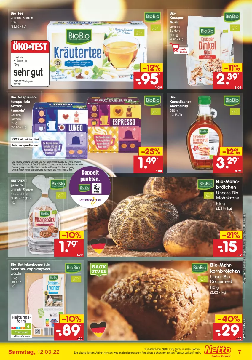 Aktueller Prospekt Netto Marken-Discount - Filial-Angebote - von 07.03 bis 12.03.2022 - strona 7 - produkty: angebot, backofen, bio, Bio-Paprika, brötchen, discount, espresso, Garten, kaffee, kaffeekapseln, korn, kräuter, krone, LG, lyoner, magazin, mehrkornbrötchen, Mohnbrötchen, müsli, nespresso, Ofen, paprika, schinken, sirup, Stier, stube, tee, Ti, vita, Yo, ZTE