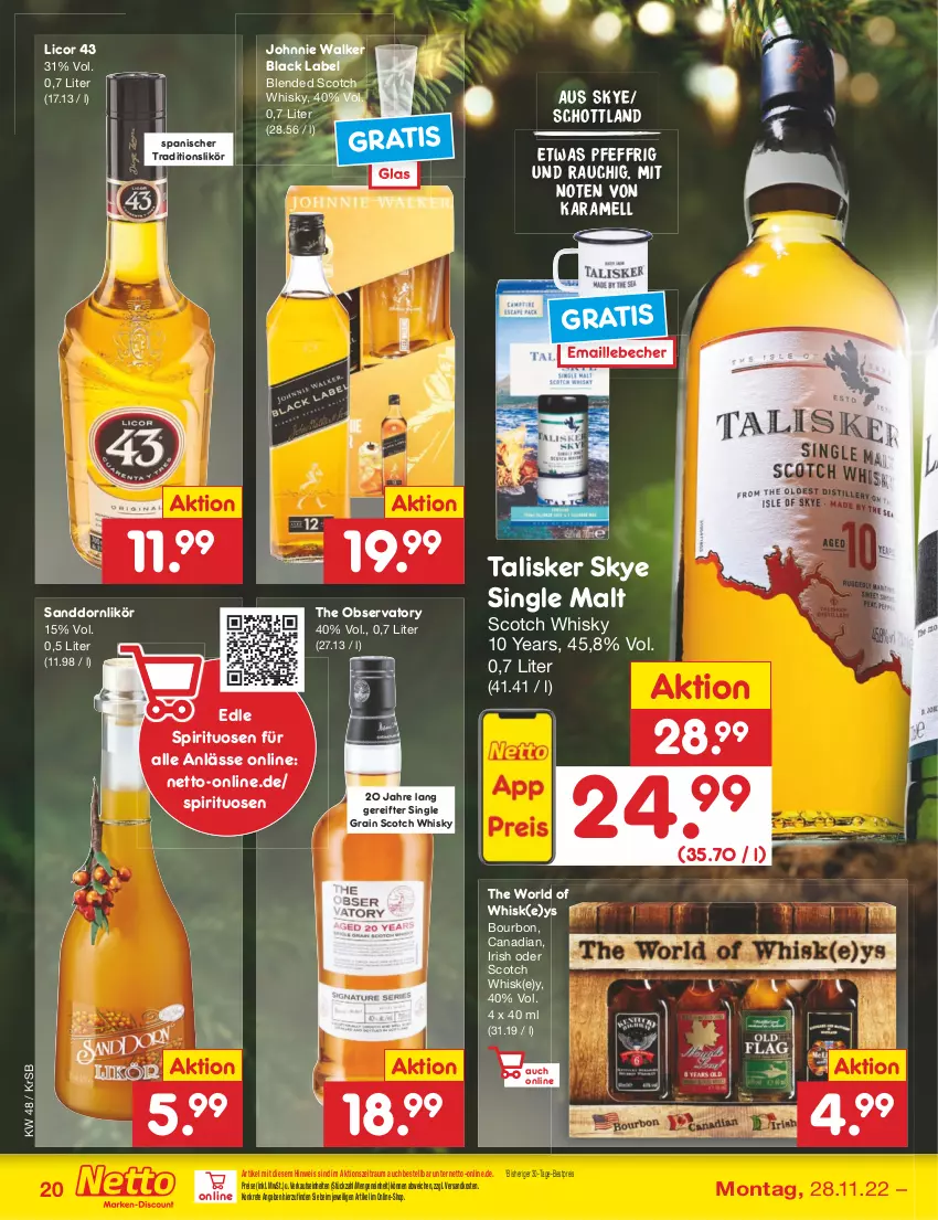 Aktueller Prospekt Netto Marken-Discount - Filial-Angebote - von 28.11 bis 03.12.2022 - strona 22 - produkty: Becher, bestpreis, black label, blended scotch, blended scotch whisky, bourbon, eis, johnnie walker, karamell, lack, licor, licor 43, likör, maille, ndk, Rauch, reis, sanddorn, schott, scotch, scotch whisky, single malt, spirituosen, Ti, whisky