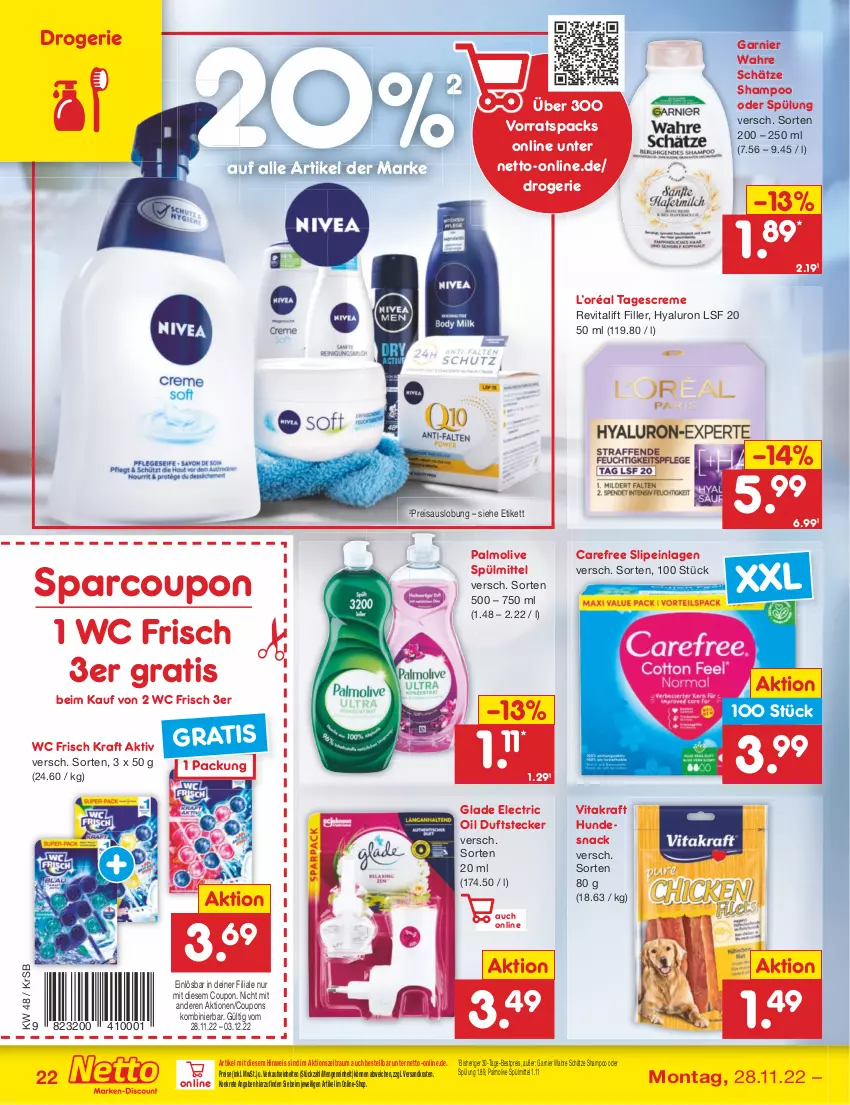 Aktueller Prospekt Netto Marken-Discount - Filial-Angebote - von 28.11 bis 03.12.2022 - strona 24 - produkty: bestpreis, carefree, coupon, coupons, creme, eis, garnier, Glade, hundesnack, hyaluron, kraft, ndk, nivea, olive, palmolive, reis, Revital, revitalift, shampoo, shampoo oder spülung, slip, slipeinlagen, snack, spülmittel, spülung, tagescreme, Ti, vita, vitakraft, Wahre Schätze, wc frisch, WC Frisch Kraft Aktiv