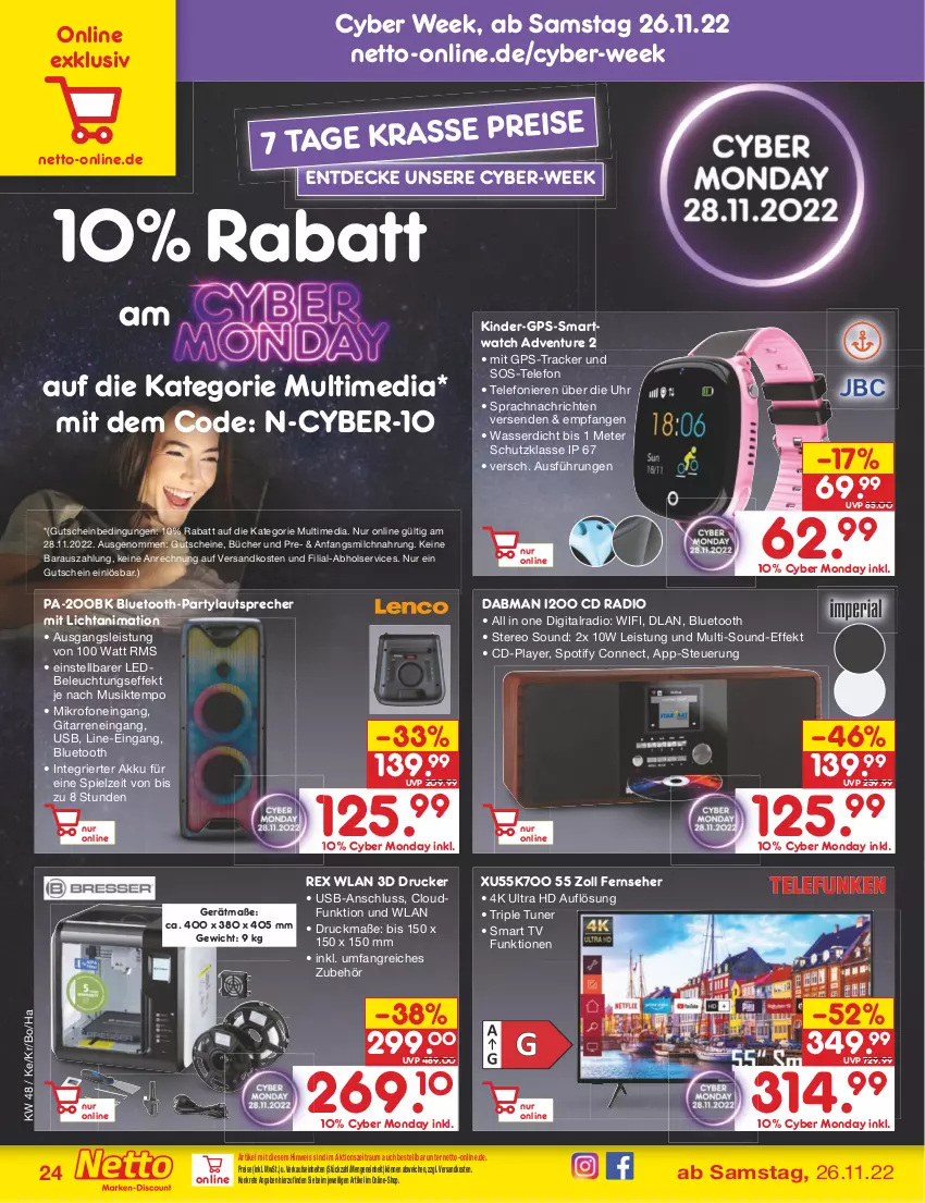 Aktueller Prospekt Netto Marken-Discount - Filial-Angebote - von 28.11 bis 03.12.2022 - strona 26 - produkty: 3D Drucker, akku, beleuchtung, decke, drucker, eis, fernseher, GPS, gutschein, gutscheine, Kinder, lautsprecher, milch, ndk, Radio, reis, rwe, smart tv, smartwatch, telefon, Tempo, Ti, tuner, uhr, usb, wasser