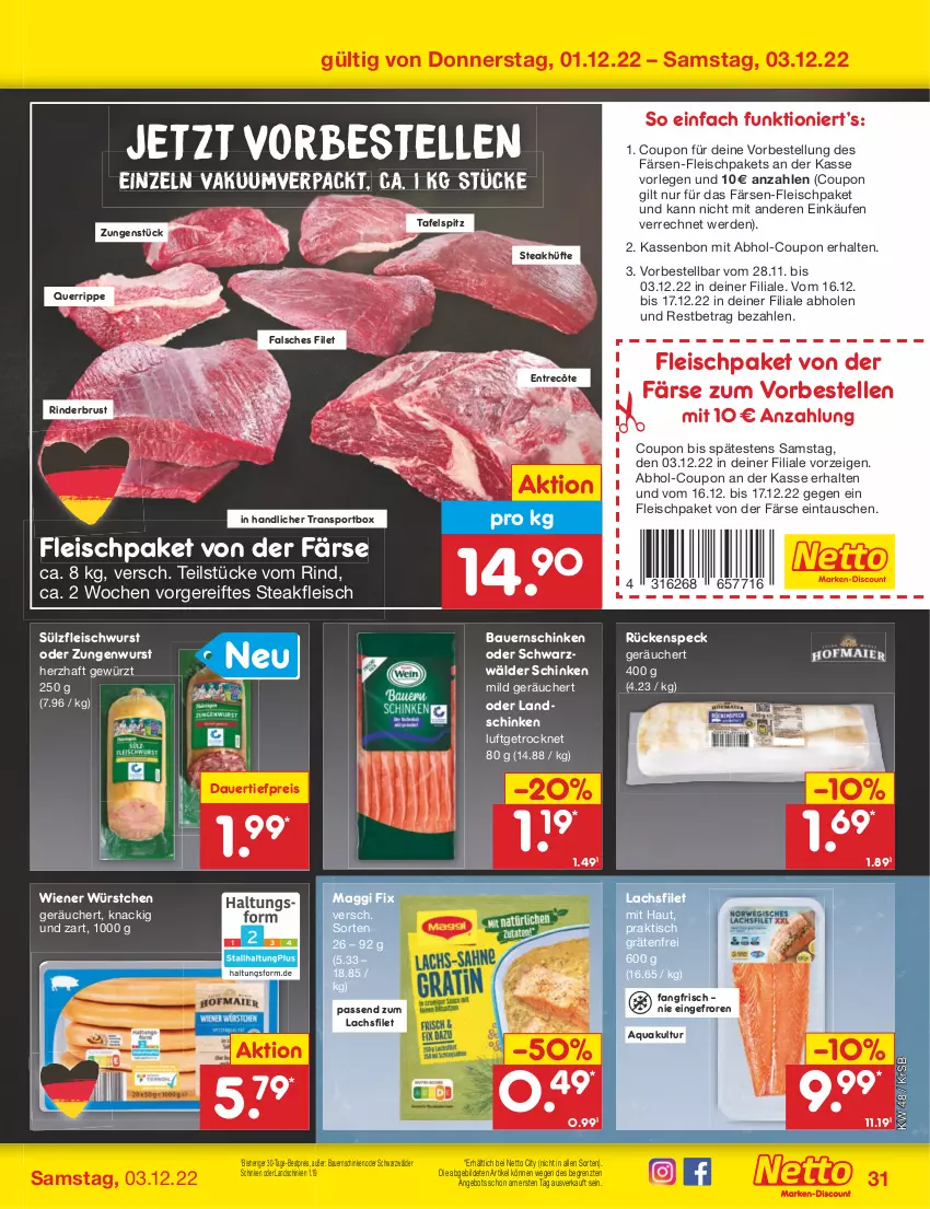 Aktueller Prospekt Netto Marken-Discount - Filial-Angebote - von 28.11 bis 03.12.2022 - strona 33 - produkty: angebot, aqua, auer, Bau, Bauer, Bauernschinken, bestpreis, coupon, dauertiefpreis, eis, elle, entrecôte, erde, Falsches Filet, filet, fleisch, fleischwurst, gewürz, HP, lachs, lachsfilet, landschinken, maggi, maggi fix, reis, rind, rinder, schinken, schwarzwälder schinken, Speck, Sport, steak, steakhüfte, tafelspitz, Ti, tiefpreis, tisch, wiener, wiener würstchen, wurst, würstchen, ZTE