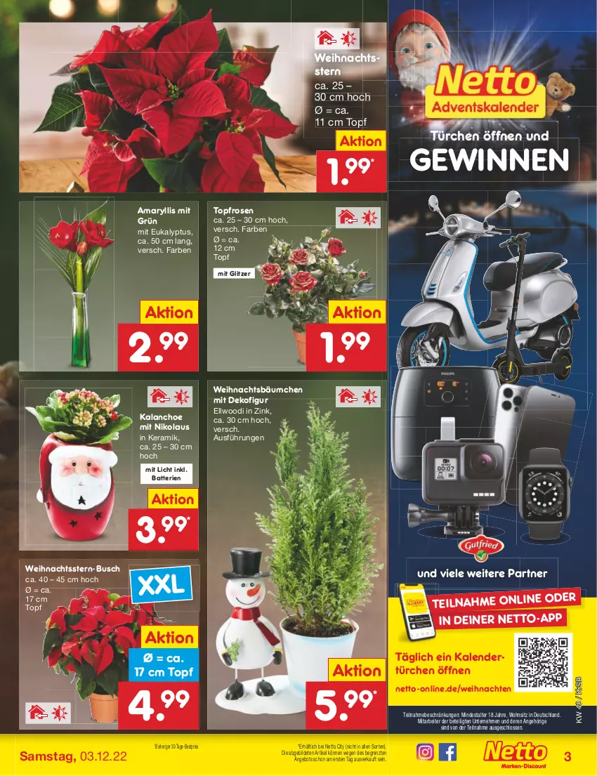 Aktueller Prospekt Netto Marken-Discount - Filial-Angebote - von 28.11 bis 03.12.2022 - strona 5 - produkty: angebot, batterie, batterien, bestpreis, Dekofigur, eis, Kalanchoe, reis, rosen, Ti, topf, weihnachten, Weihnachtsstern, ZTE