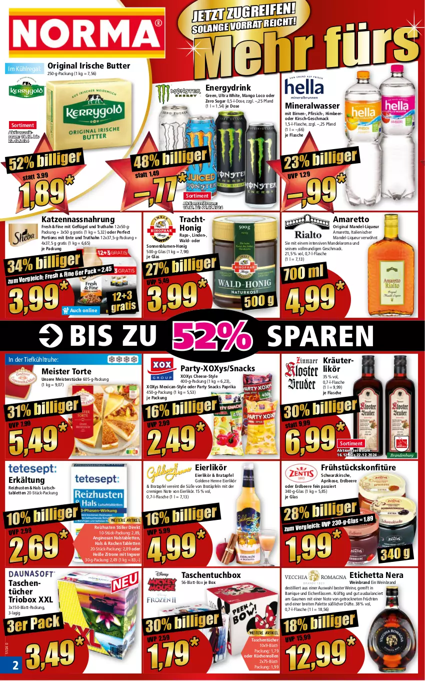 Aktueller Prospekt Norma - Norma - von 16.12 bis 23.12.2024 - strona 2 - produkty: Alwa, Amaretto, apfel, aprikose, beere, Birnen, blume, blumen, Brei, butter, drink, eier, eierlikör, eis, ente, erdbeere, flasche, früchte, früchten, Geflügel, gin, himbeer, honig, ingwer, irische butter, kirsch, kirsche, konfitüre, kräuter, kräuterlikör, küche, Küchen, küchenrolle, küchenrollen, kühlregal, likör, liqueur, mac, mandel, mango, Meister, Meister Torte, mineralwasser, Nassnahrung, Palette, paprika, pfirsich, regal, snack, snacks, sonnenblume, sonnenblumen, tablet, tablett, Tablette, Tasche, taschen, taschentücher, Ti, torte, truthahn, tuc, tücher, usb, wasser, wein, weinbrand, weine, zitrone