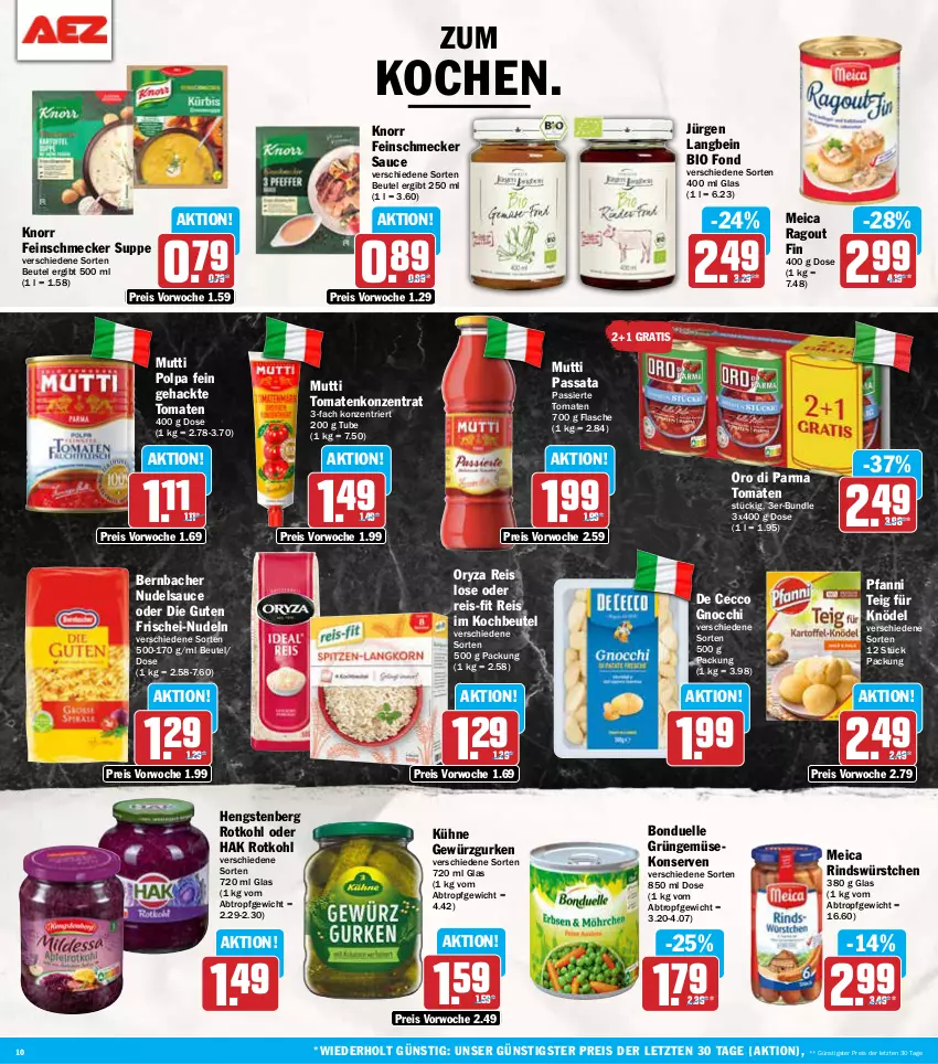 Aktueller Prospekt Aez - Prospekte - von 25.11 bis 30.11.2024 - strona 10 - produkty: bernbacher, beutel, bio, bonduelle, De Cecco, ecco, eis, elle, feinschmecker, flasche, frischei-nudeln, Gemüsekonserve, gewürz, Gewürzgurke, gewürzgurken, gnocchi, gurke, gurken, hengstenberg, Knödel, knorr, kochbeutel, Konserven, Kühne, meica, Mutti, nudel, nudeln, oro di parma, oryza, pfanni, Ragout, reis, reis-fit, rind, rotkohl, sauce, suppe, Ti, tomate, tomaten, würstchen, ZTE