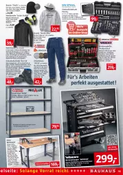 Gazetka promocyjna Bauhaus - Prospekte - Gazetka - ważna od 31.12 do 31.12.2022 - strona 19 - produkty: arbeitsplatte, asti, Bank, Bau, baumwolle, Beanie, eis, elle, erde, handschuhe, Holz, hose, Jacke, koffer, lack, latte, LG, olive, regal, schuhe, Steckschlüsselsatz, Steppjacke, Ti, tisch, wasser, werkzeug, werkzeuge, wolle, Zelt