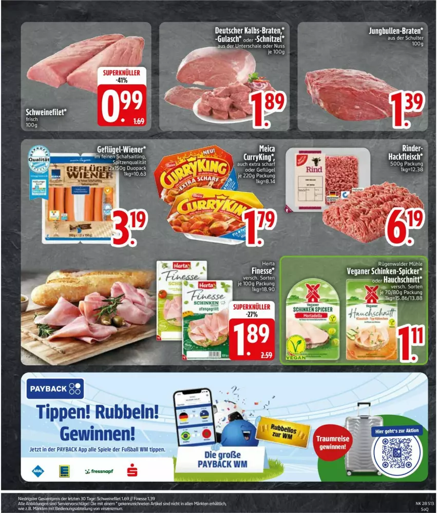 Aktueller Prospekt Edeka - Prospekte - von 06.07 bis 11.07.2026 - strona 15 - produkty: ball, eier, eis, fleisch, Fußball, Geflügel, hackfleisch, meica, payback, reis, rind, rinder, schinken, Spiele, spitzenqualität, Ti