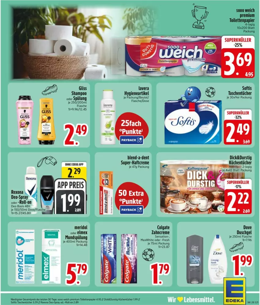 Aktueller Prospekt Edeka - Prospekte - von 06.07 bis 11.07.2026 - strona 23 - produkty: beutel, colgate, creme, deka, deo, dove, duschgel, eis, elmex, flasche, gliss, Haftcreme, lavera, LG, meridol, mundspülung, papier, reis, rexona, roll-on, shampoo, shampoo oder spülung, spülung, Tasche, taschen, taschentücher, Ti, toilettenpapier, tücher, zahncreme