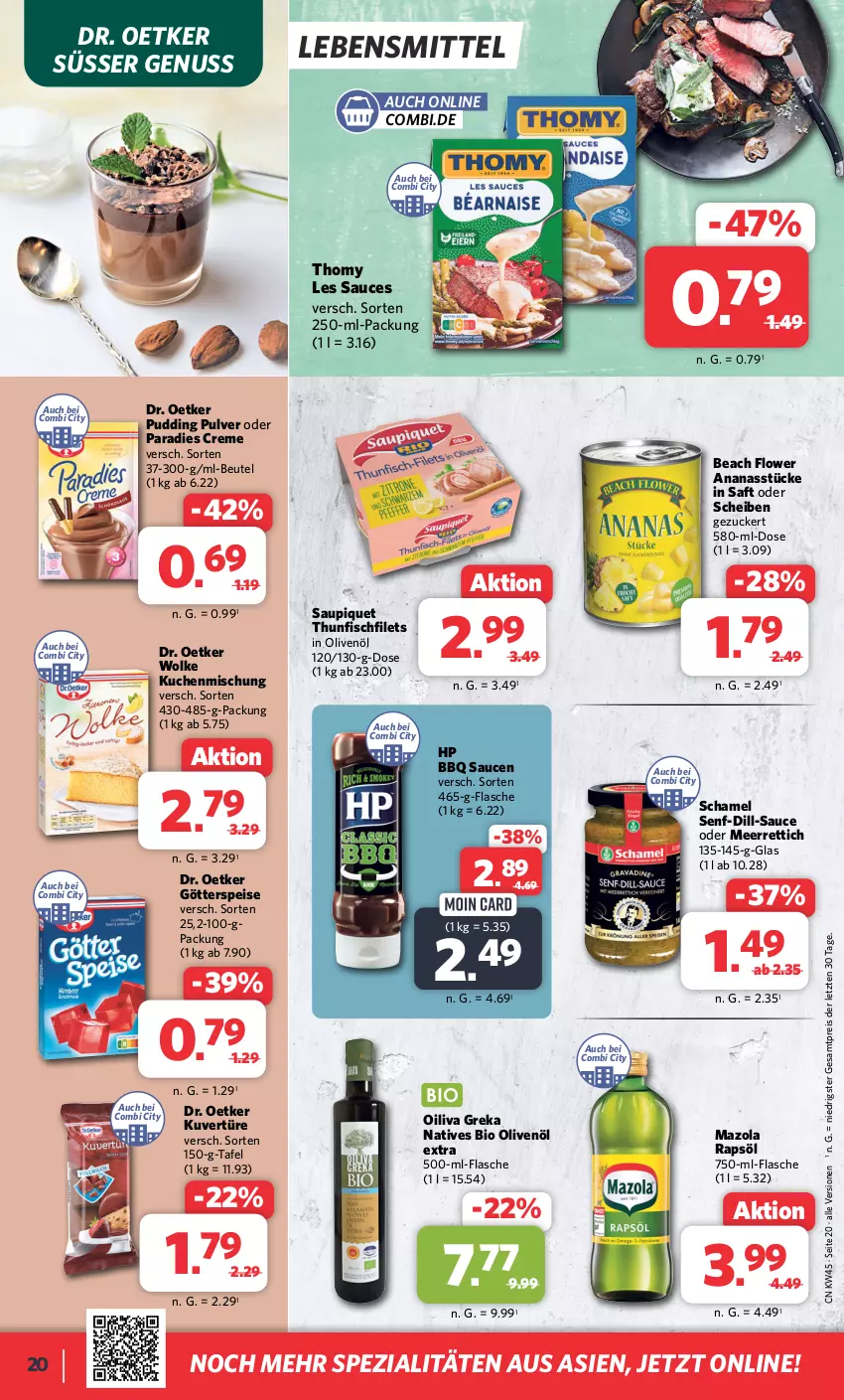 Aktueller Prospekt Combi - Prospekte - von 06.11 bis 11.11.2023 - strona 20 - produkty: ananas, Ananasstücke, beutel, bio, creme, Dr. Oetker, eis, filet, filets, fisch, flasche, götterspeise, HP, in olivenöl, kuchen, lebensmittel, mazola, meerrettich, nuss, olive, oliven, olivenöl, olivenöl extra, Paradies Creme, pudding, rapsöl, reis, Rettich, saft, sauce, saucen, saupiquet, schamel, senf, Spezi, thomy, thomy les sauces, thunfisch, Ti, ZTE, zucker